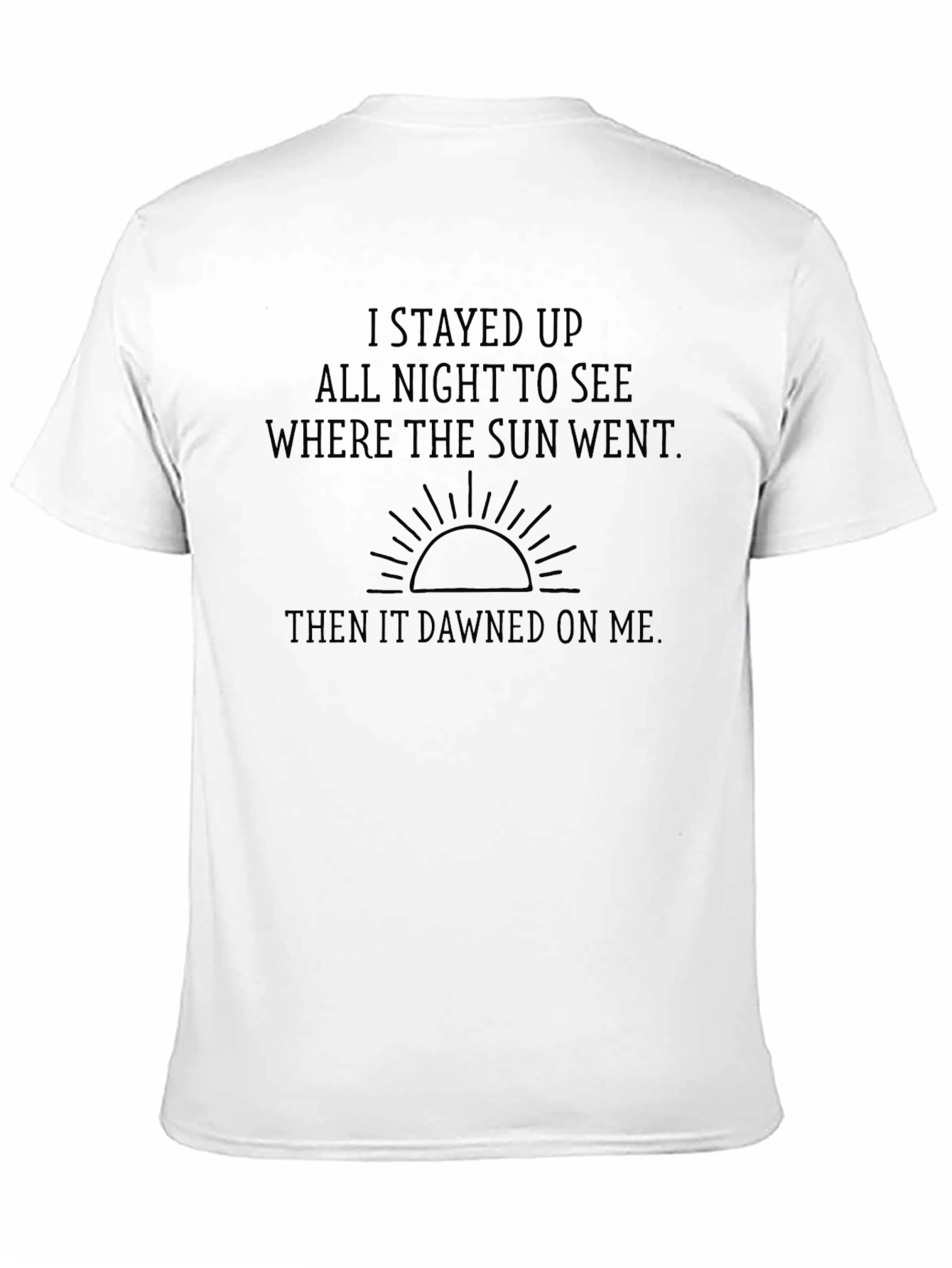 Black Humorous "Dawning" Graphic Tee view 11
