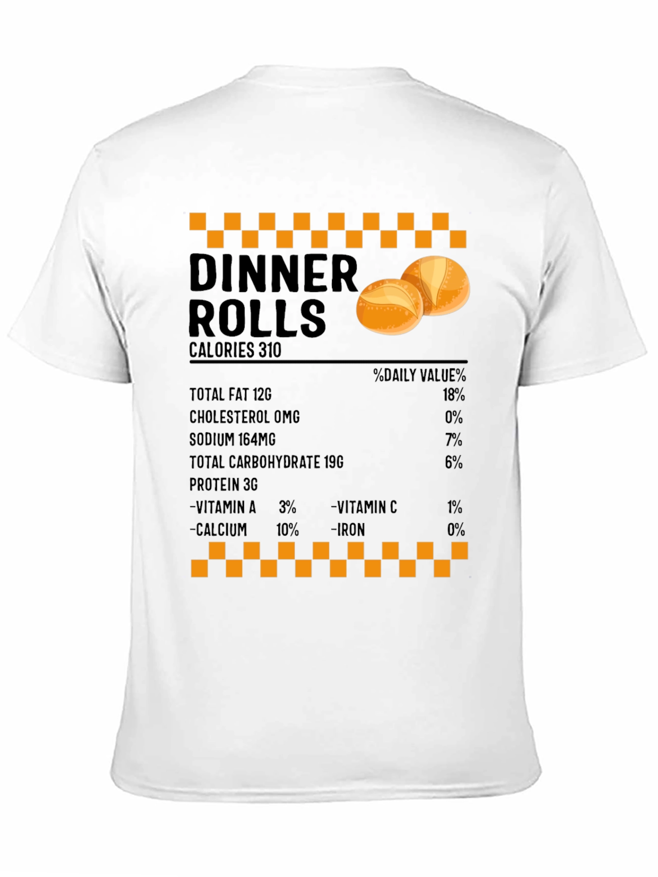 Black Dinner Rolls Nutrition Facts T-Shirt - Foodie Gift view 11