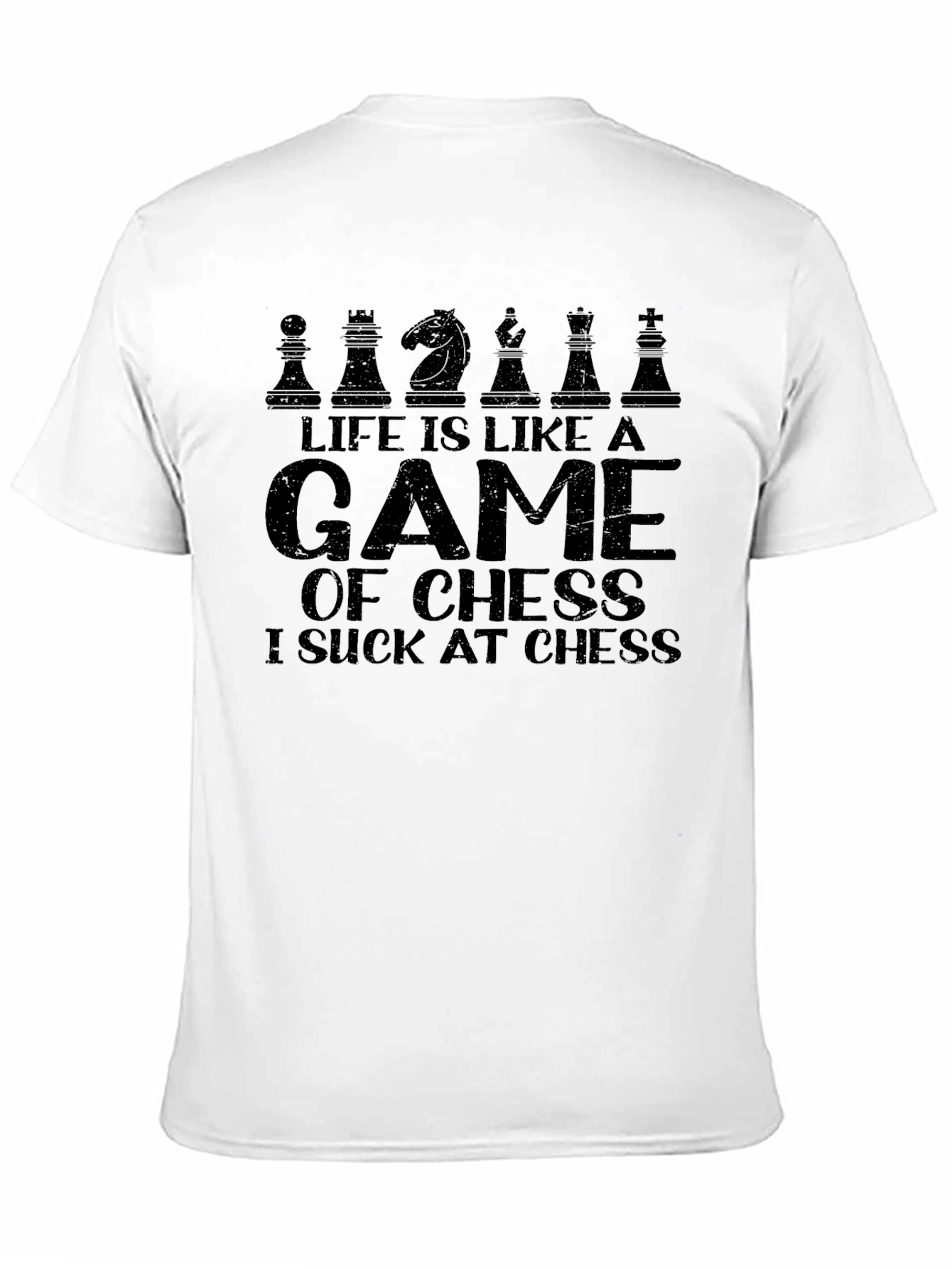 Black Life is Like Chess T-Shirt - I Suck at Chess Humor Tee view 11