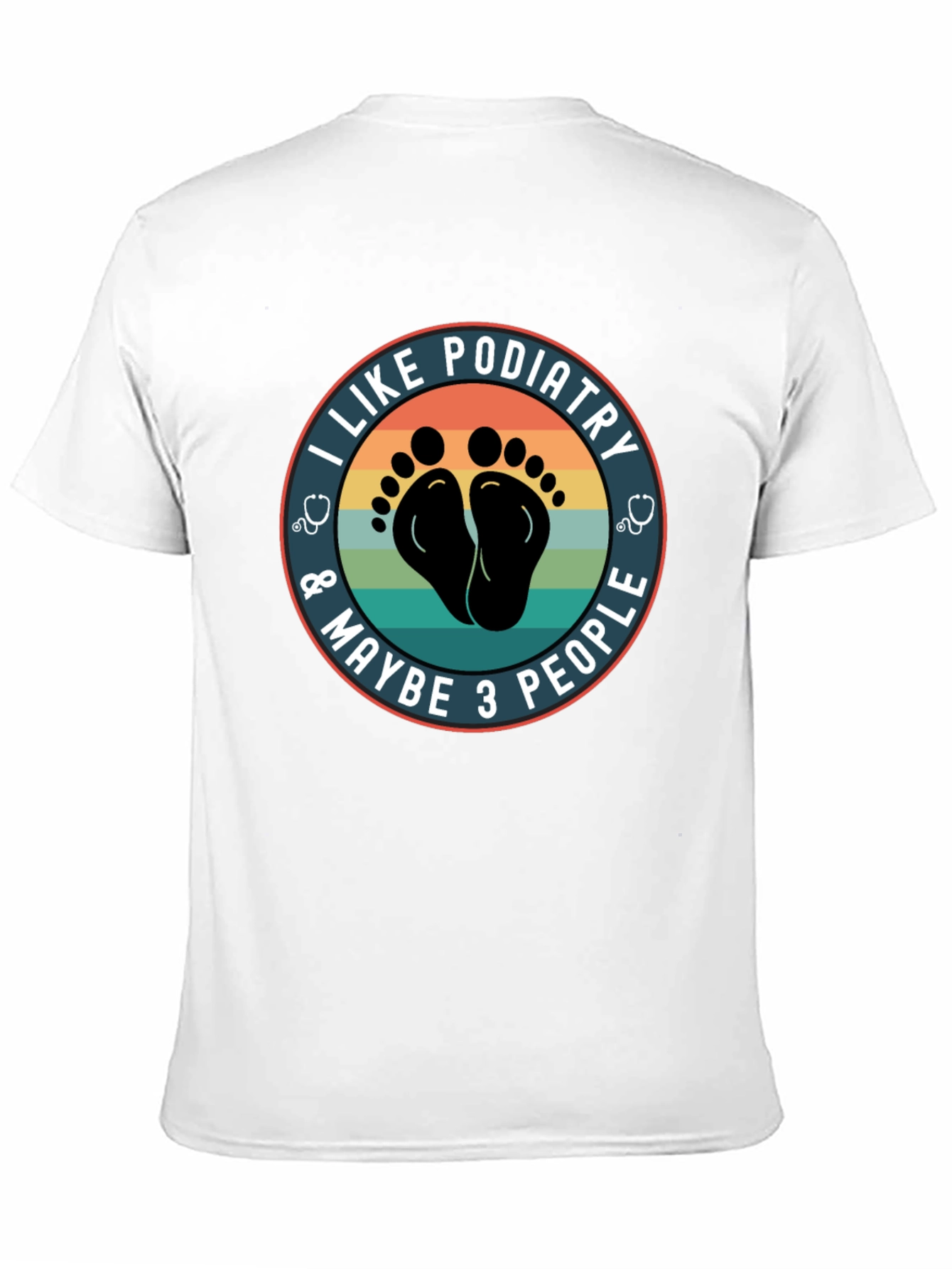 Black I Like Podiatry T-Shirt - Funny Foot Doctor Tee view 11
