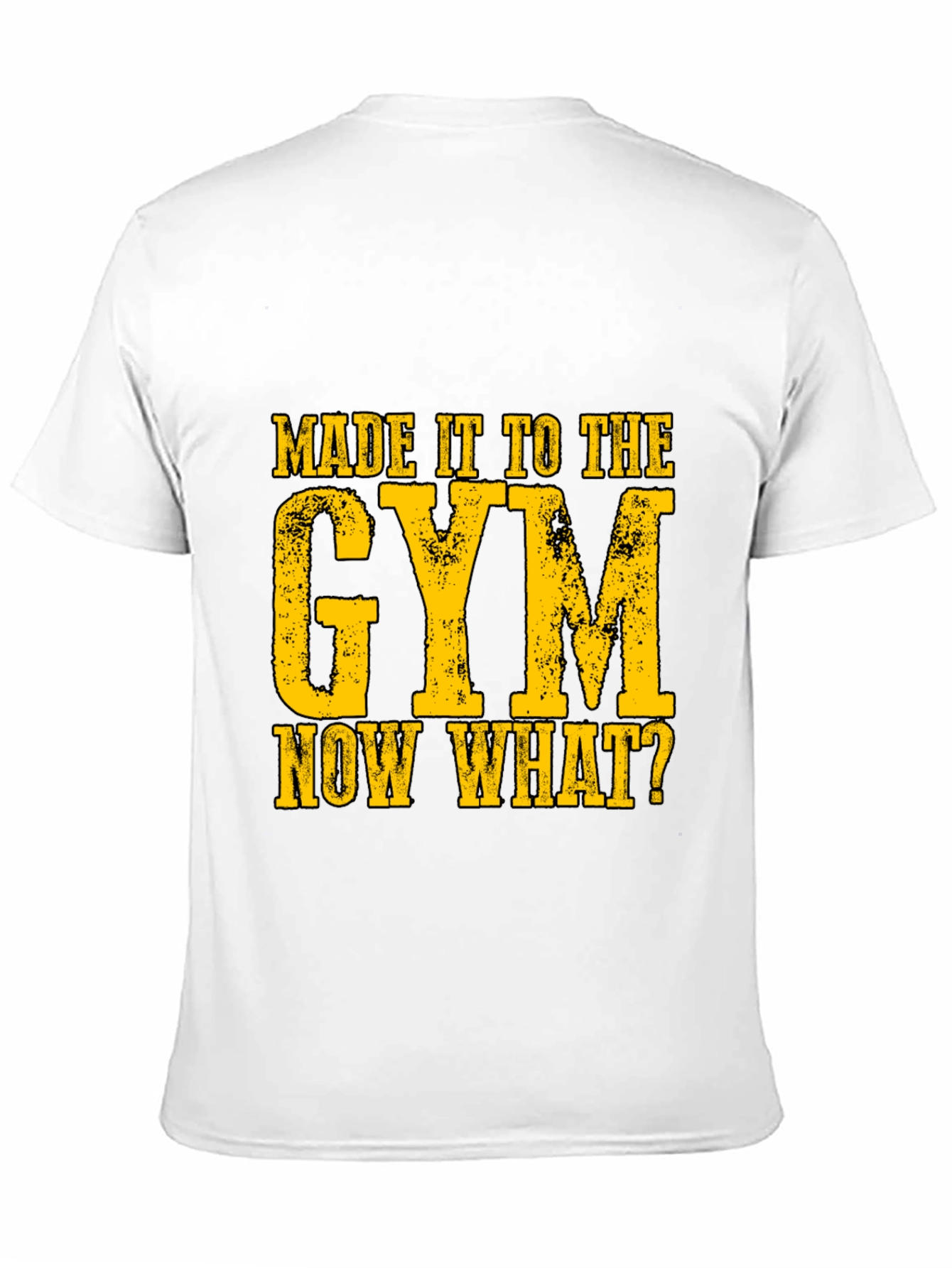 Black Gym Humor Graphic T-Shirt - "Made It To The Gym, Now What?" view 11