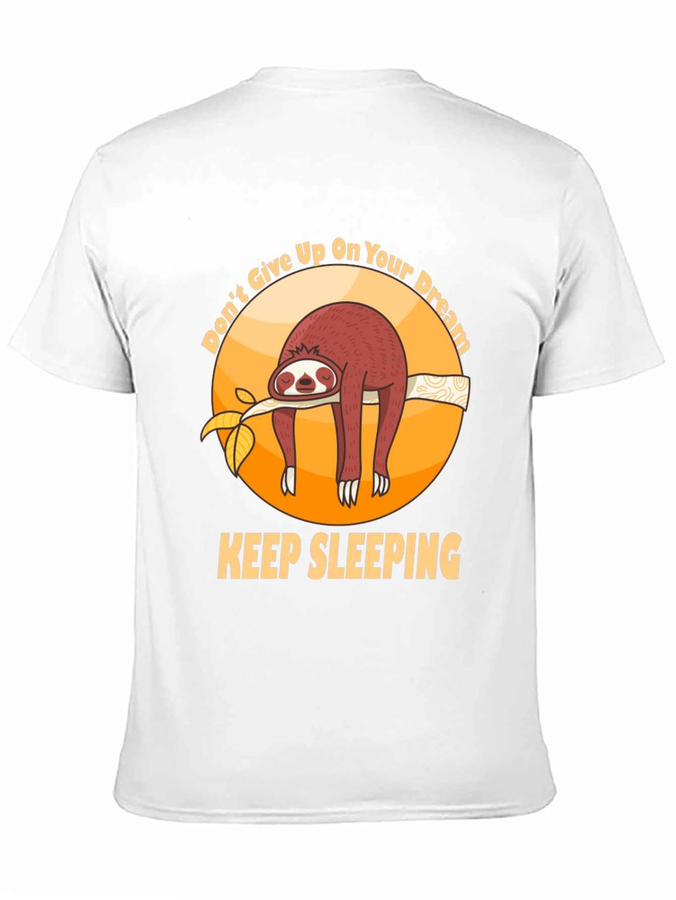 Black Don't Give Up On Your Dream Sloth T-shirt view 11