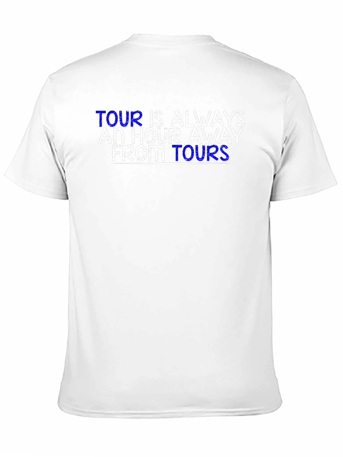 Black Tour is Always an Hour Away T-Shirt view 11