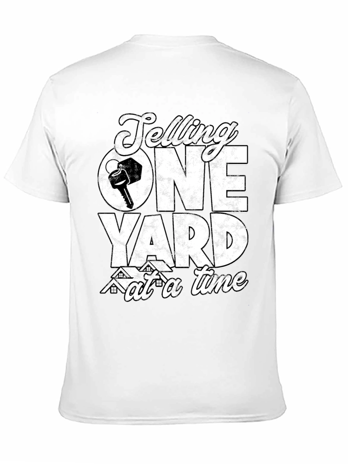 Selling One Yard at a Time Realtor T-Shirt - 11