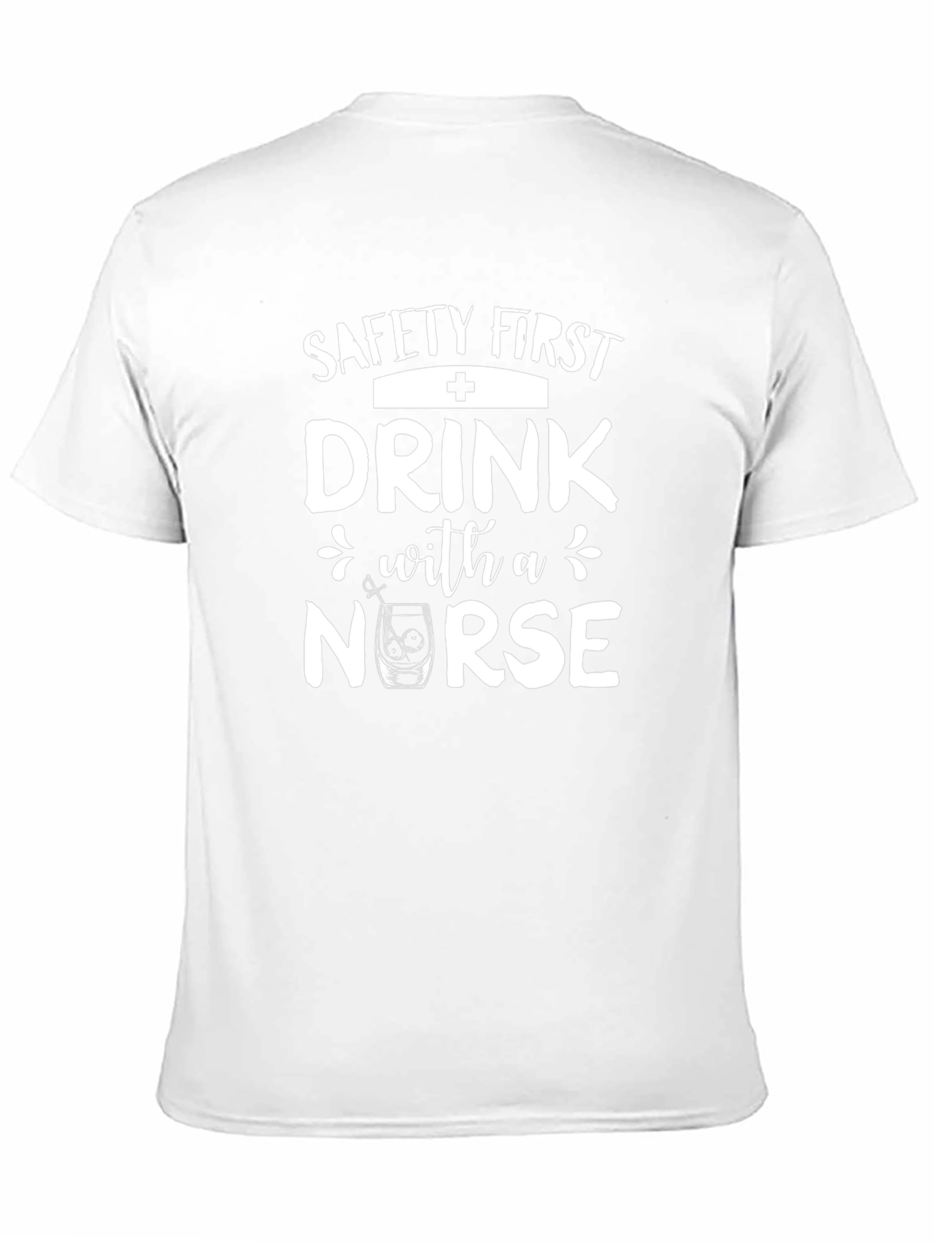 Black Safety First Drink With a Nurse T-Shirt view 11