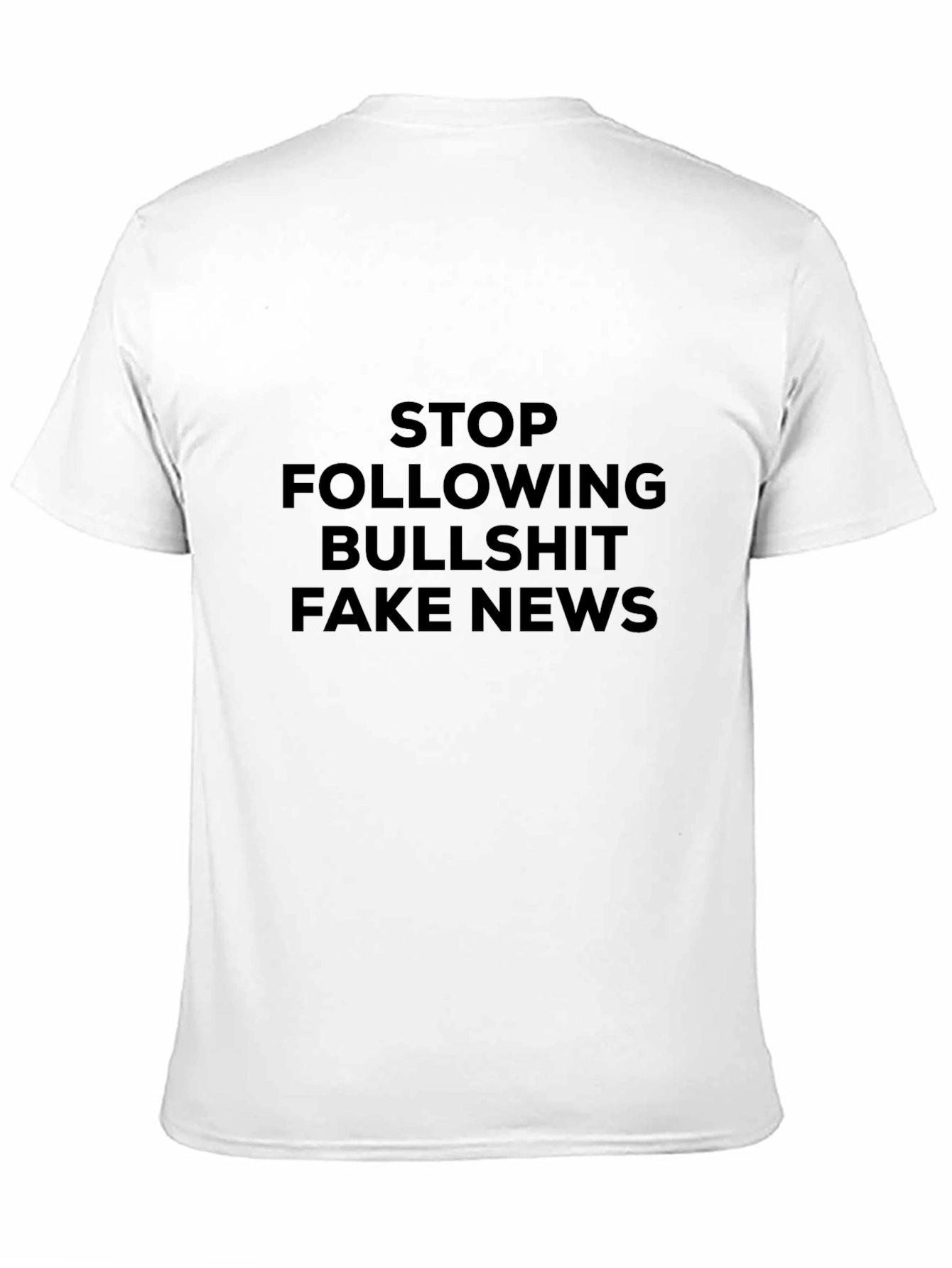Black Stop Following Bullshit Fake News Graphic T-Shirt view 11