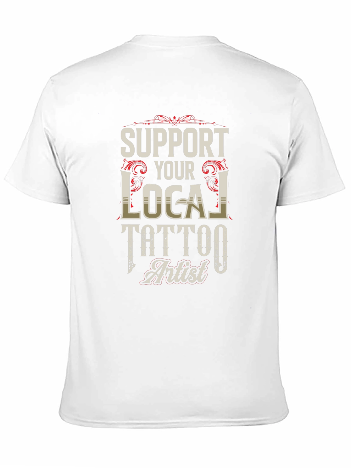 Black Support Your Local Tattoo Artist Graphic Tee view 11