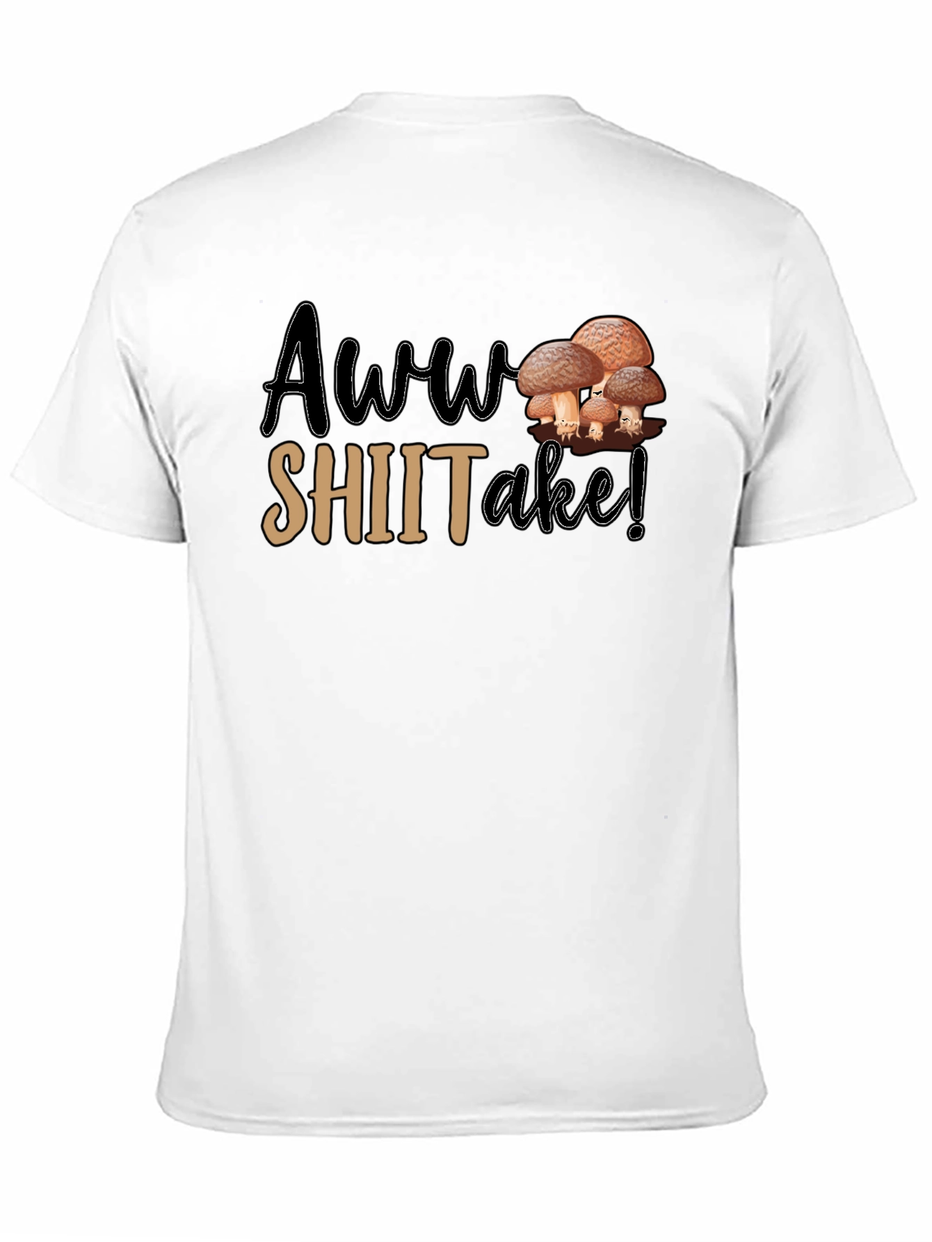 Black Awww Shiitake! Mushroom Pun Graphic T-Shirt view 11