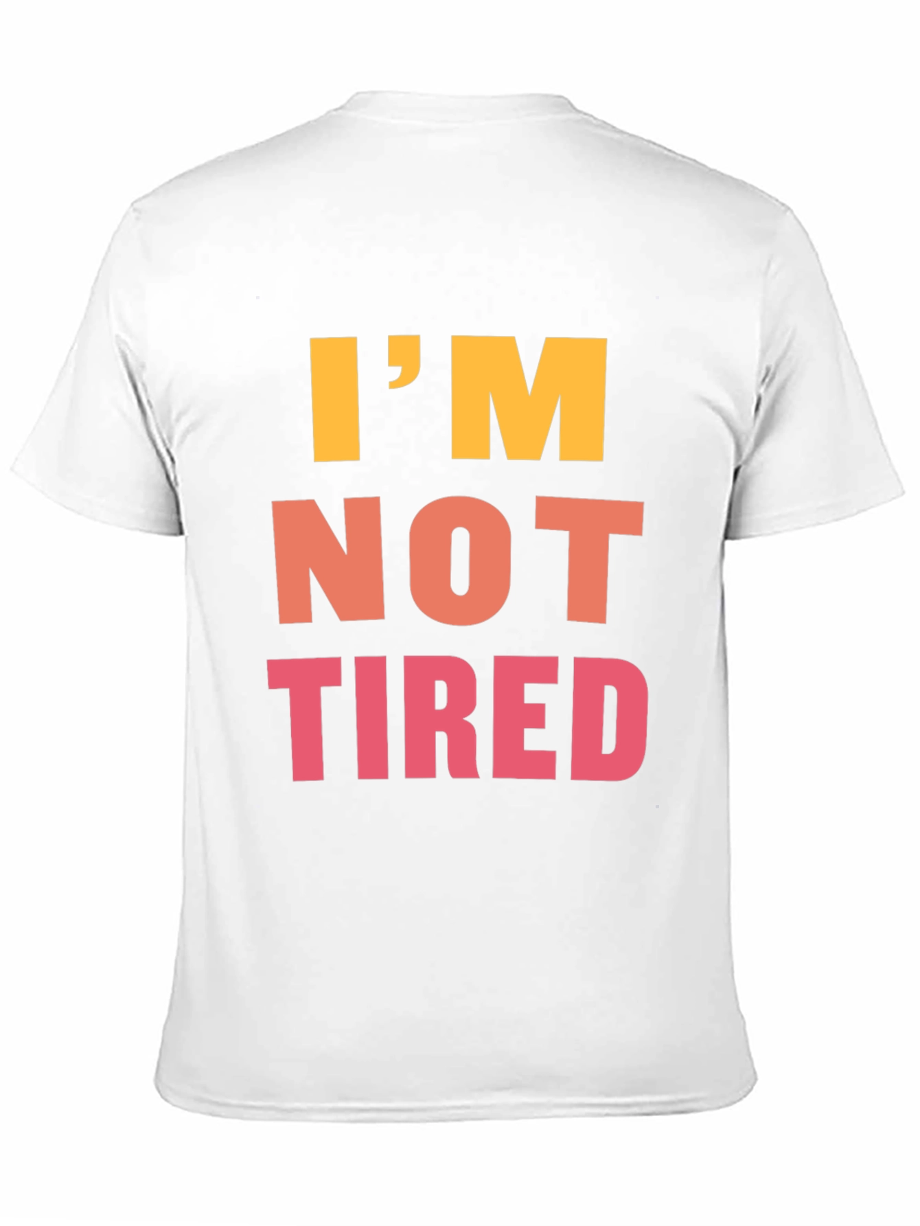Black I'm Not Tired Graphic Tee - Black Casual T-Shirt view 11