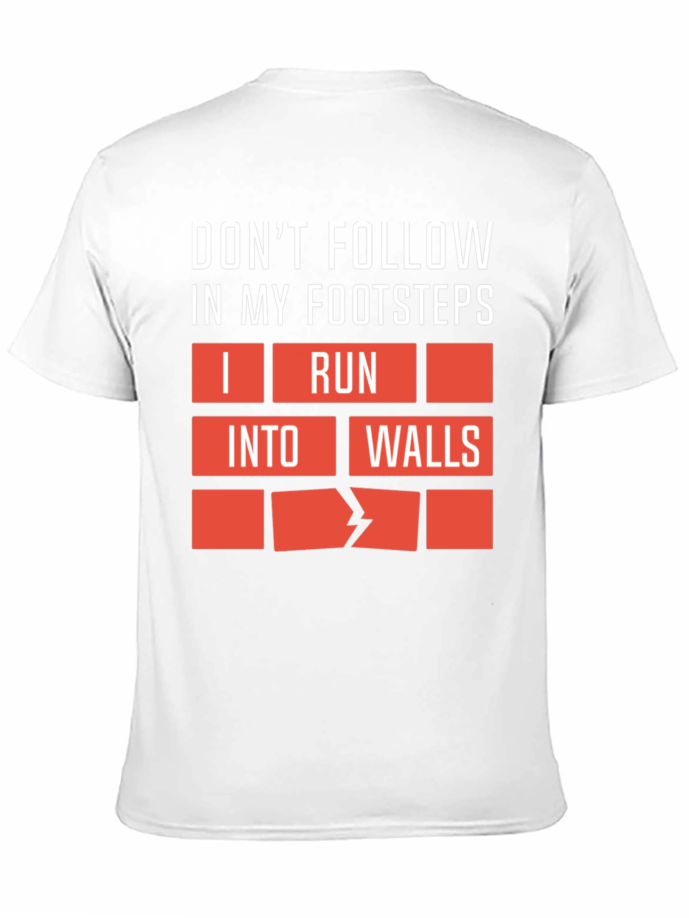 Black Funny Graphic Tee - Don't Follow My Footsteps! view 11