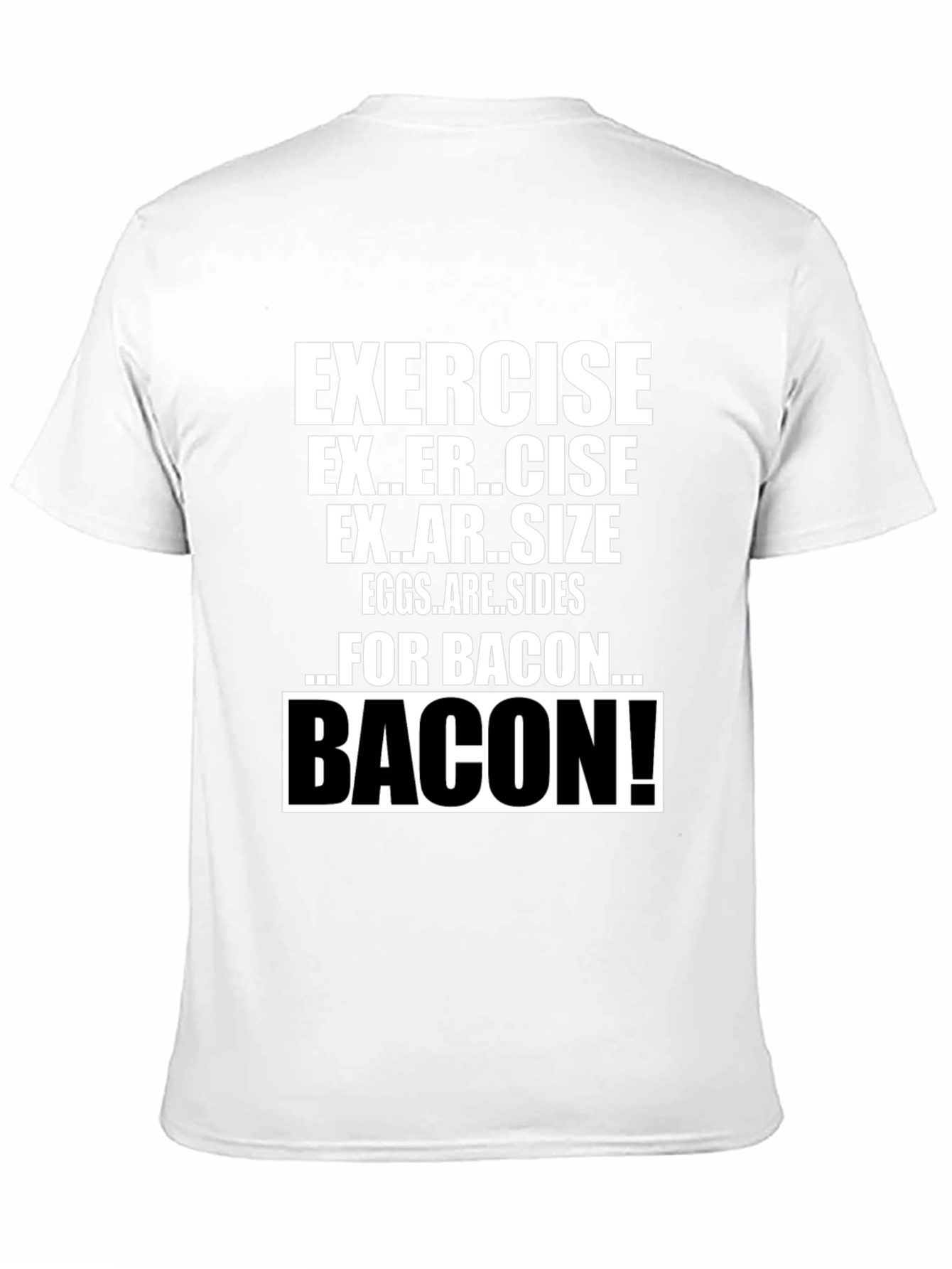 Black Funny Exercise for Bacon T-Shirt view 11