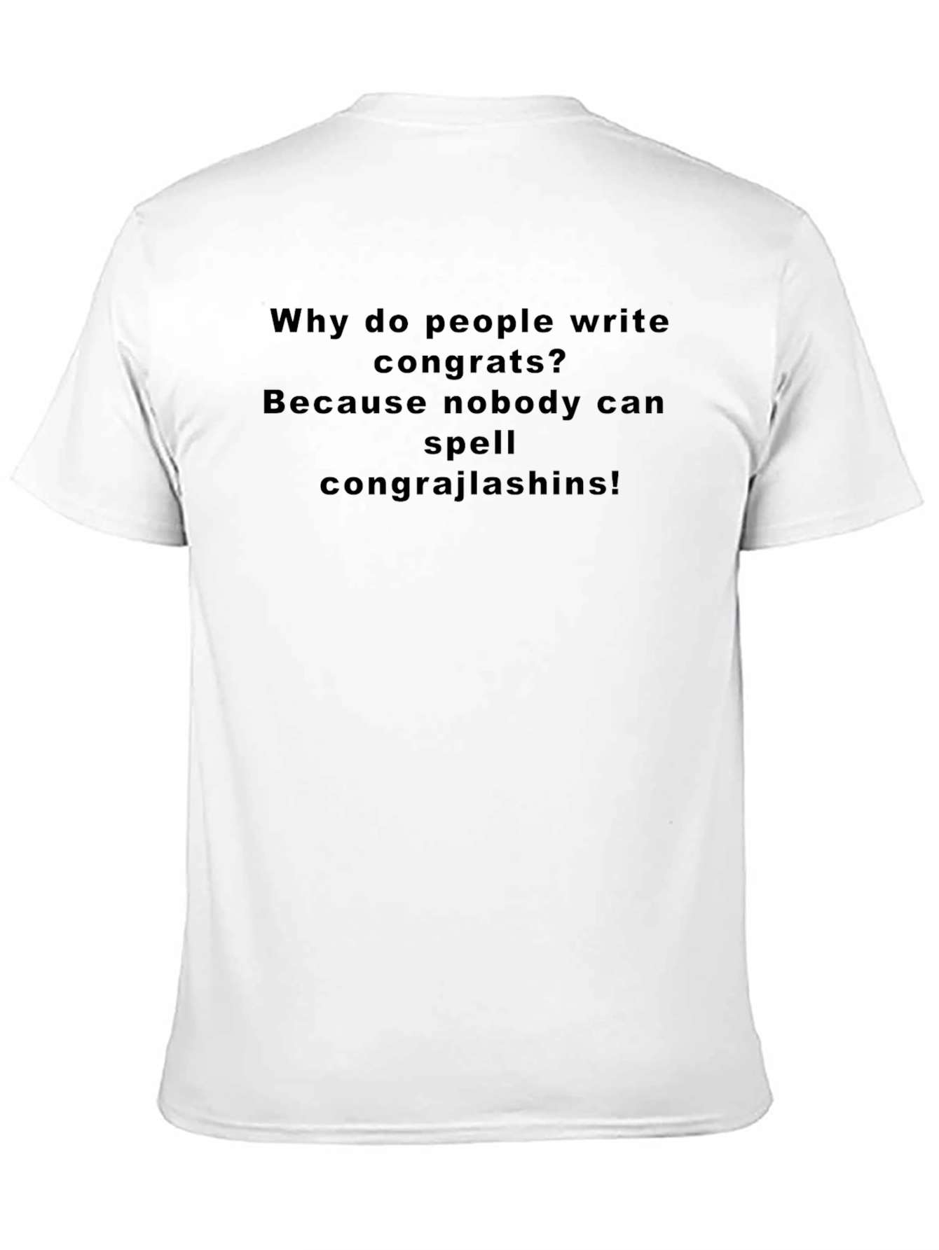 Black Funny Congrajlashins T-Shirt view 11