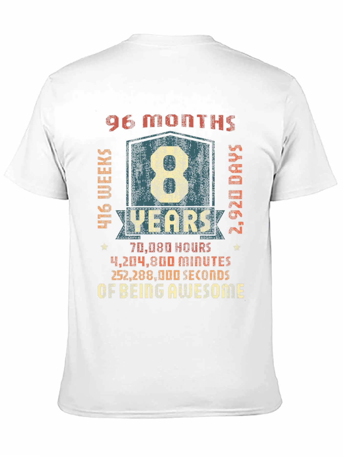 Black 8 Years of Being Awesome T-Shirt view 11