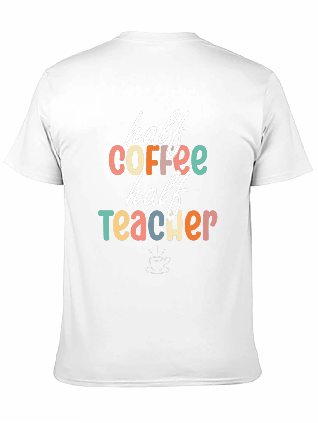 Black Half Coffee Half Teacher Graphic Tee view 11
