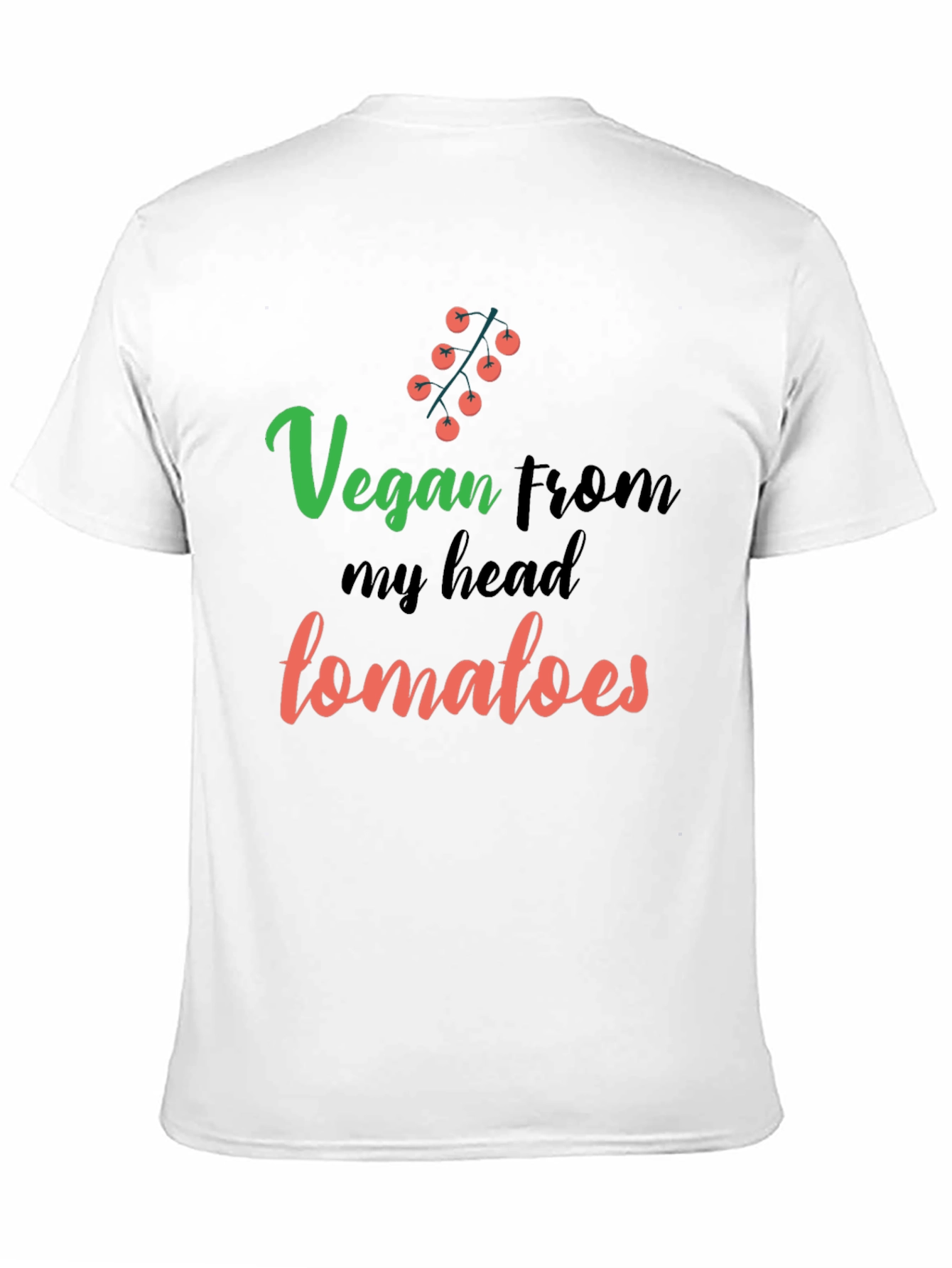 Vegan From My Head Tomatoes Graphic T-Shirt - 11
