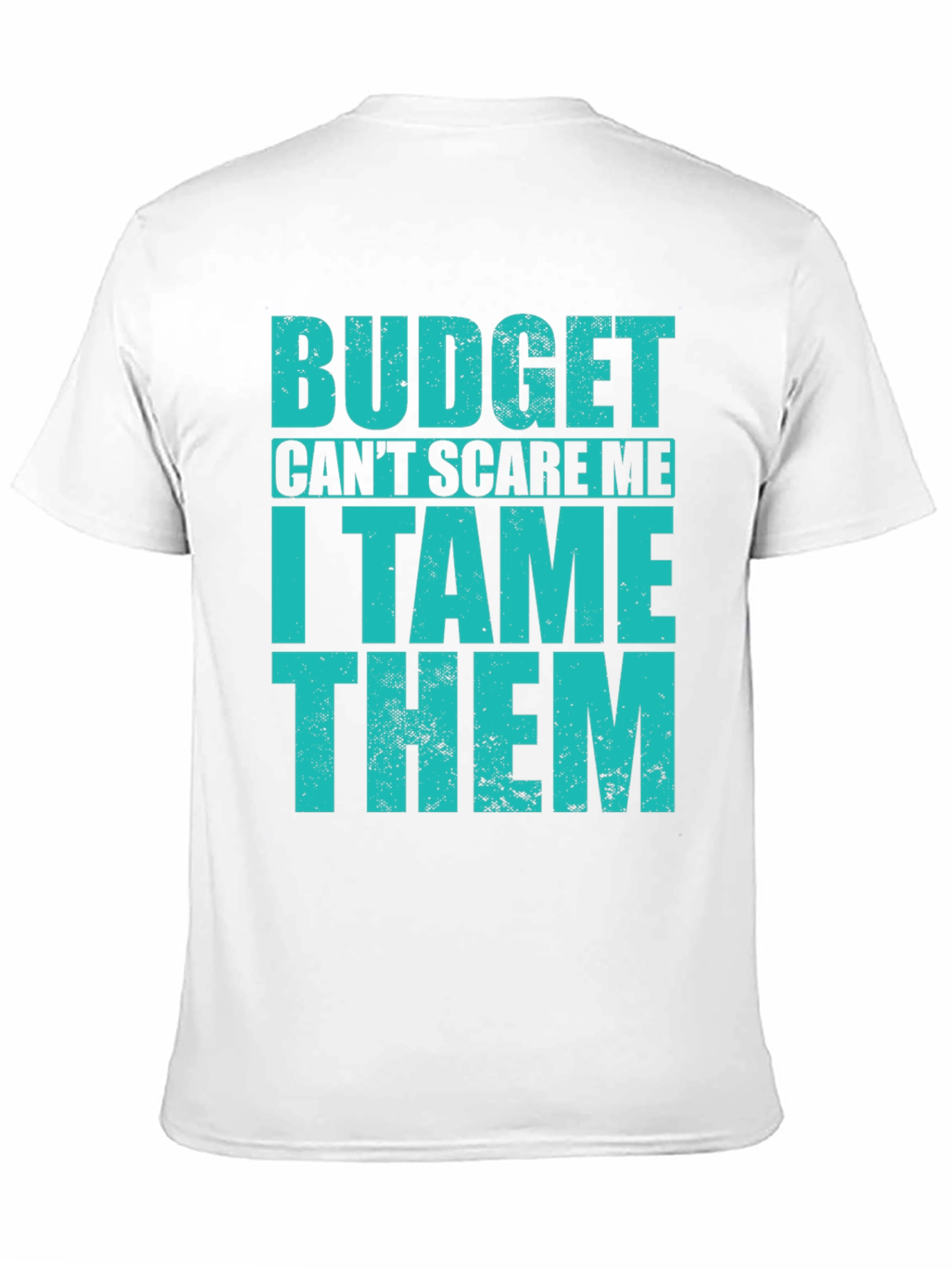 Black Budget Tamer T-Shirt - Funny Finance Tee view 11