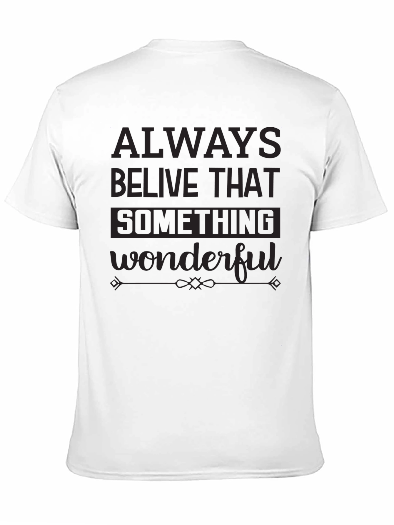 Black Inspirational Quote Black T-Shirt view 11