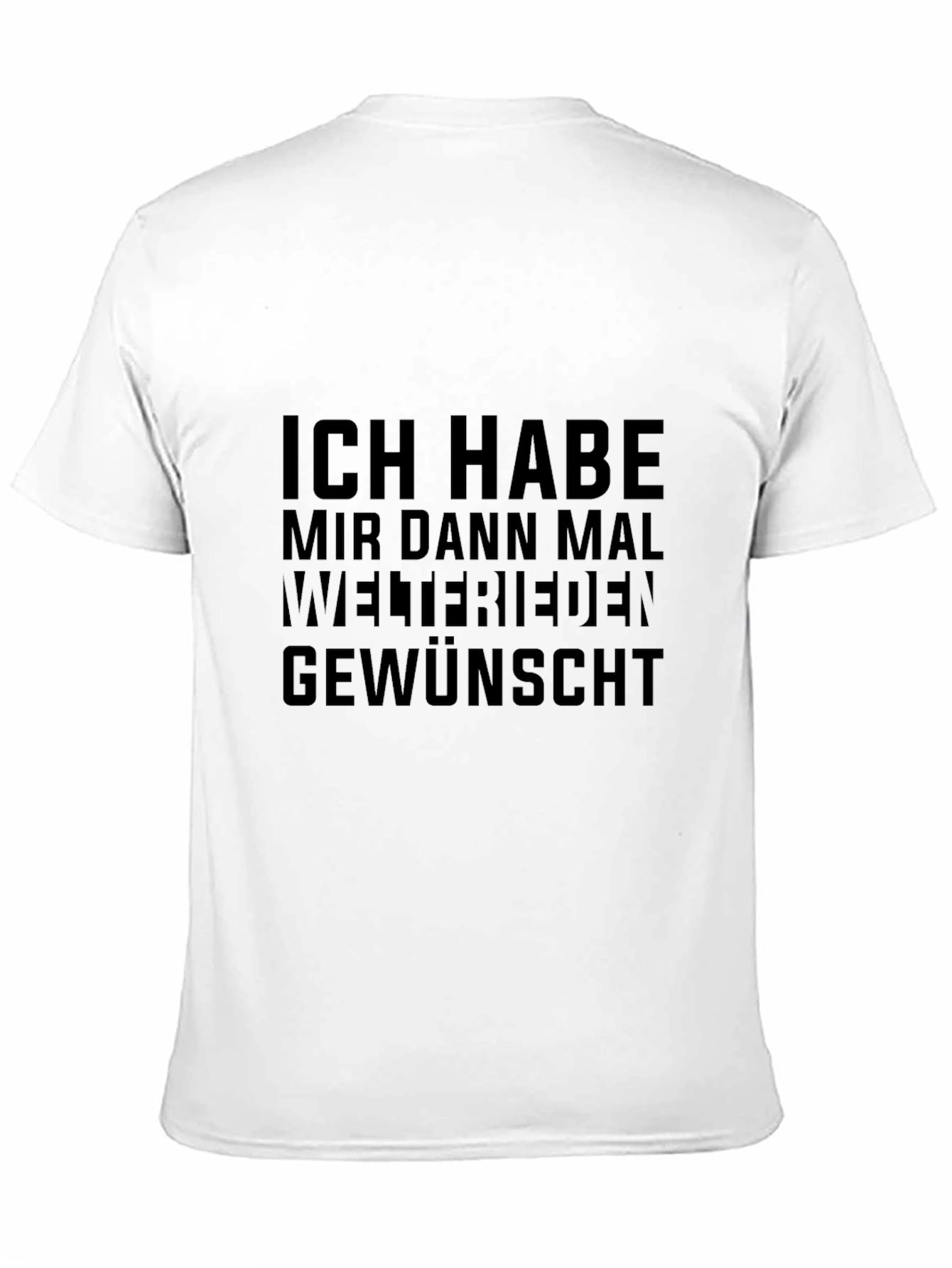 Black Ich Habe Welterieden Gewünscht Black T-Shirt view 11
