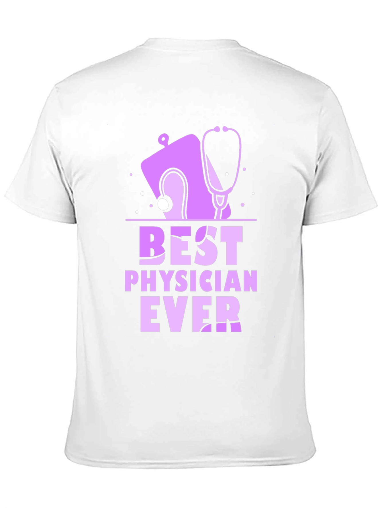 Black Best Physician Ever T-Shirt - Medical Doctor Appreciation Gift view 11