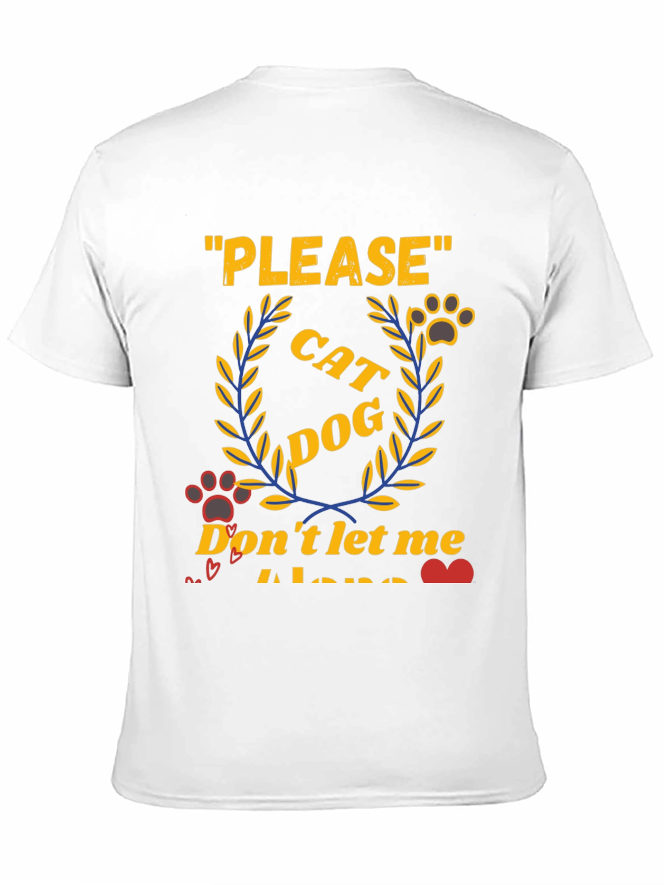 Black Cat Dog Lover T-Shirt - "Please Don't Let Me Alone" view 11