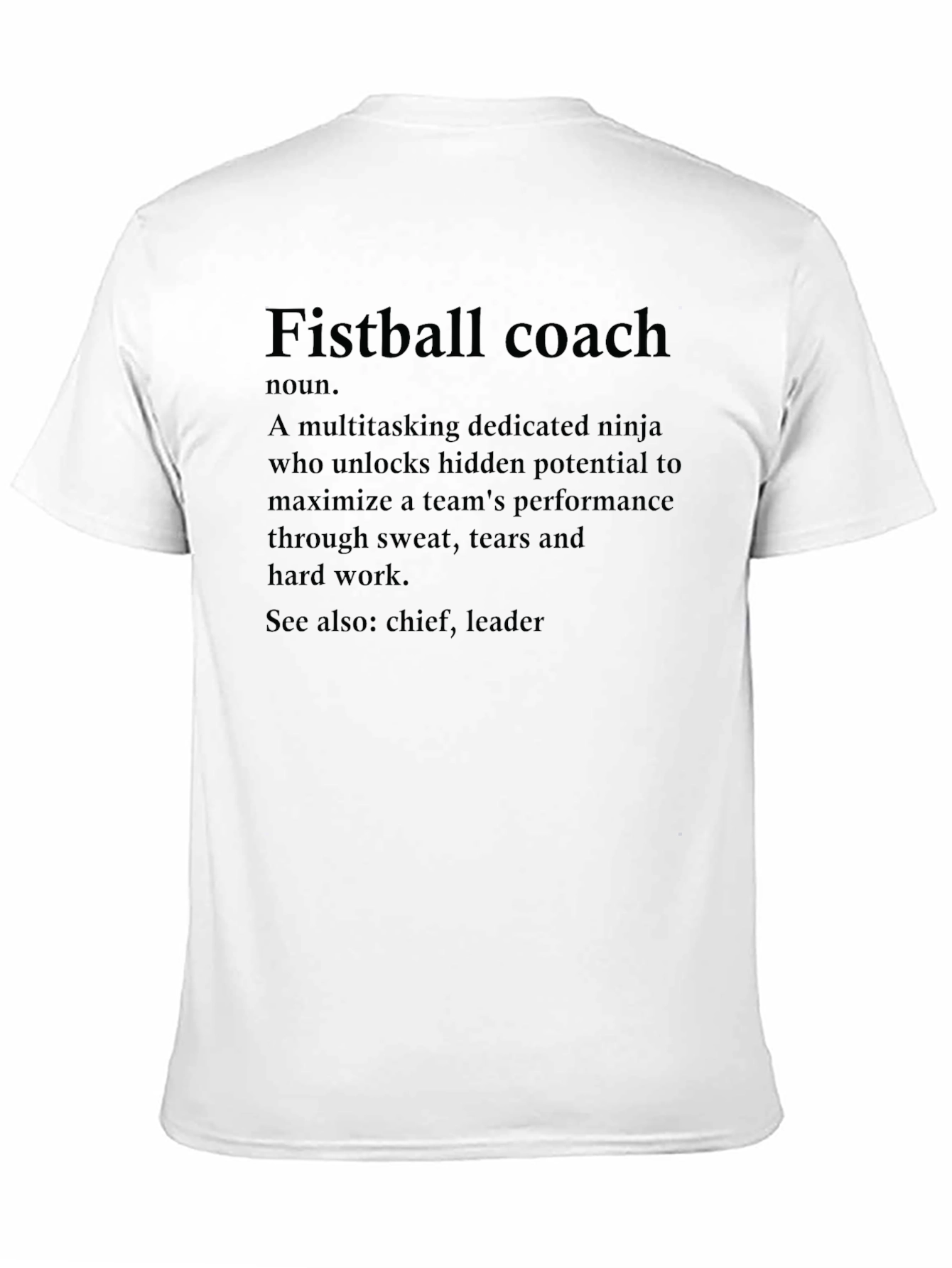 Black Fistball Coach Definition Black T-Shirt view 11