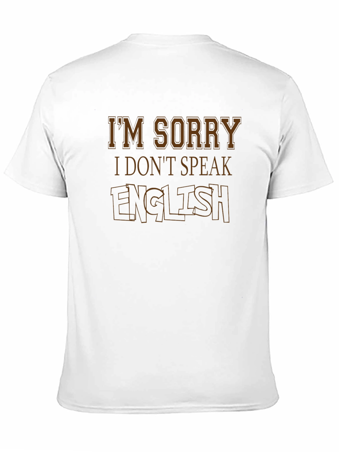 Black I'm Sorry I Don't Speak English Graphic T-Shirt view 11
