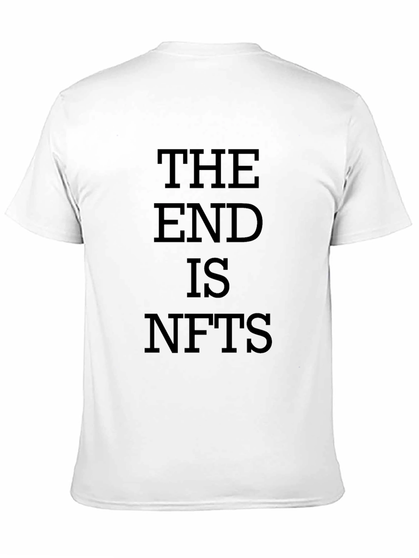 Black The End is NFTs Graphic Tee - Dark Humor T-Shirt view 11