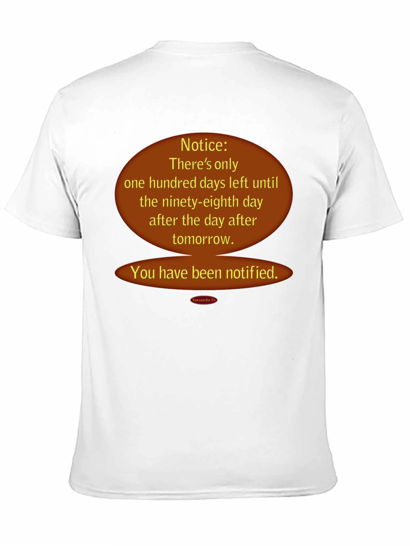 Black Notice Funny Countdown T-Shirt view 11