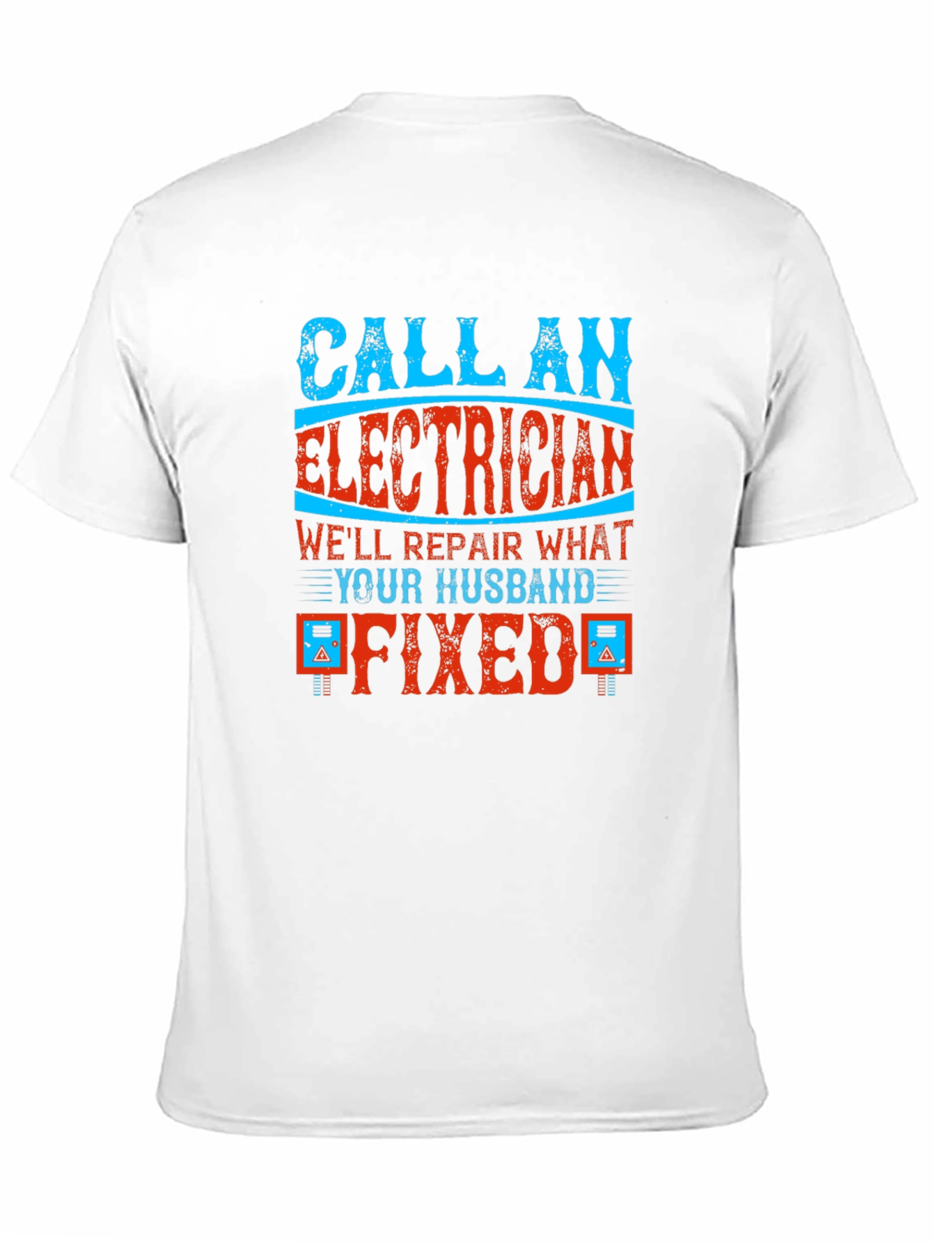 Black Electrician Humor Graphic T-Shirt - Husband Fixed It! view 11