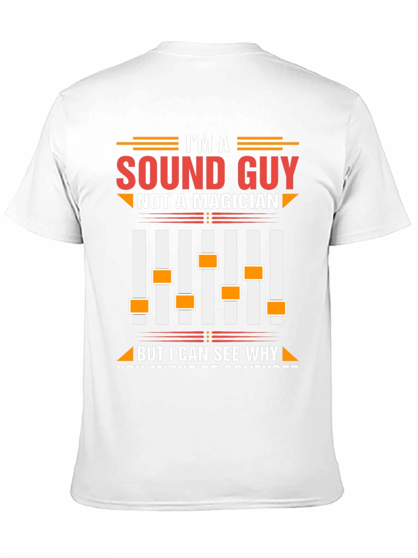 Black Sound Guy T-Shirt - Not a Magician Audio Engineer Tee view 11
