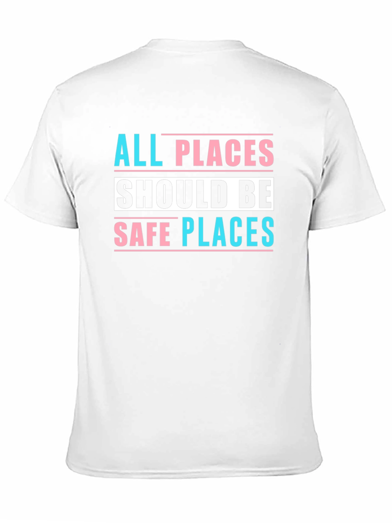 Black All Places Should Be Safe Places Tee view 11