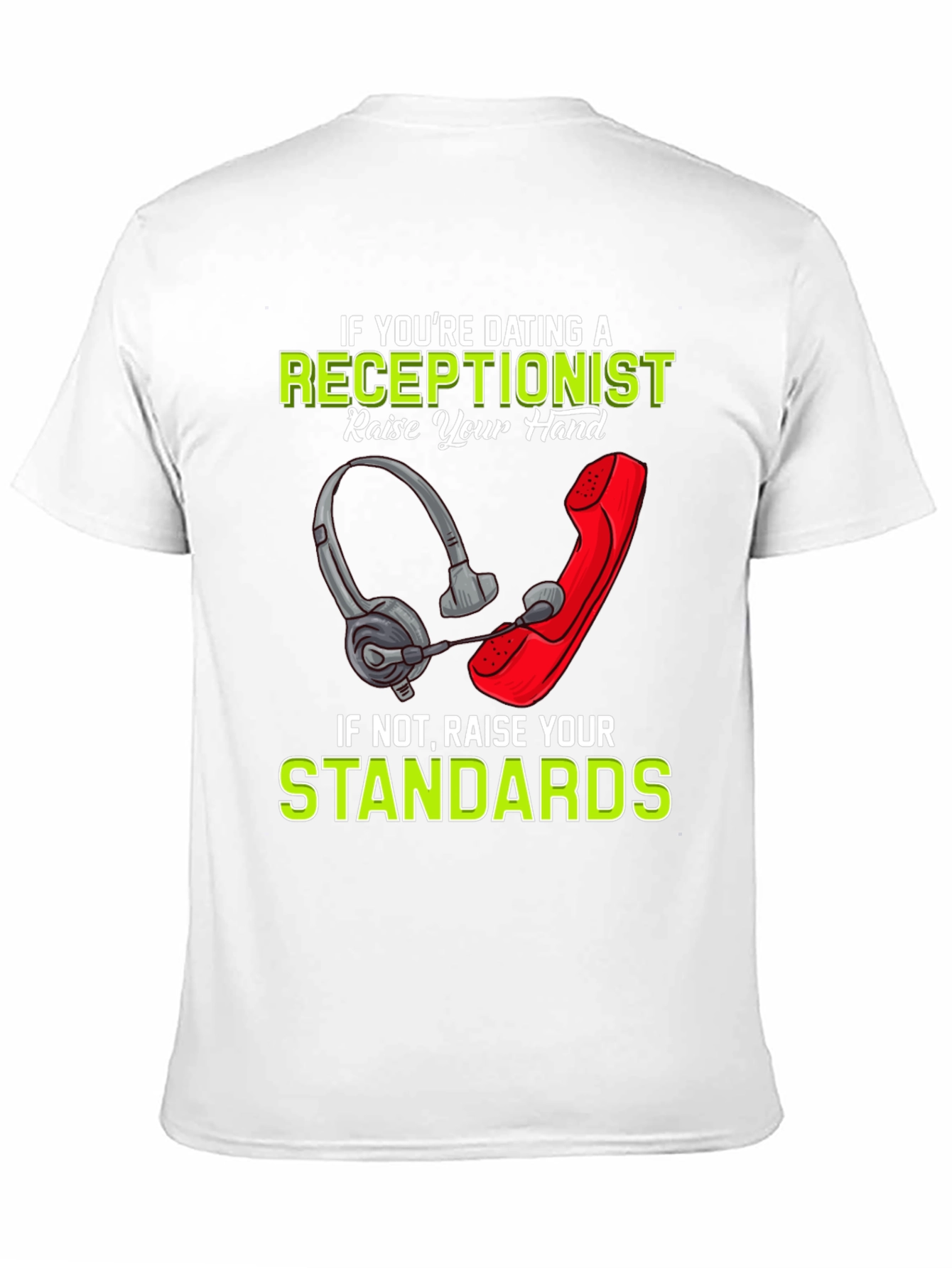 Black Receptionist Humor T-Shirt: Dating Standards Graphic Tee view 11