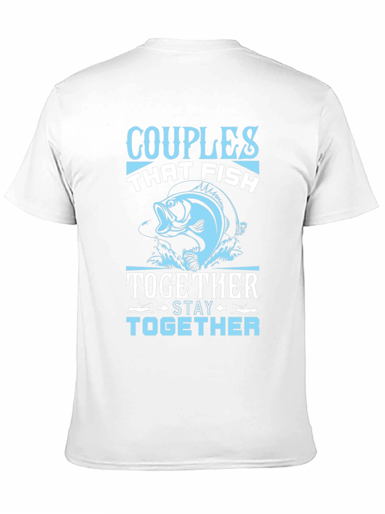 Black Couples Who Fish Together Stay Together T-Shirt view 11