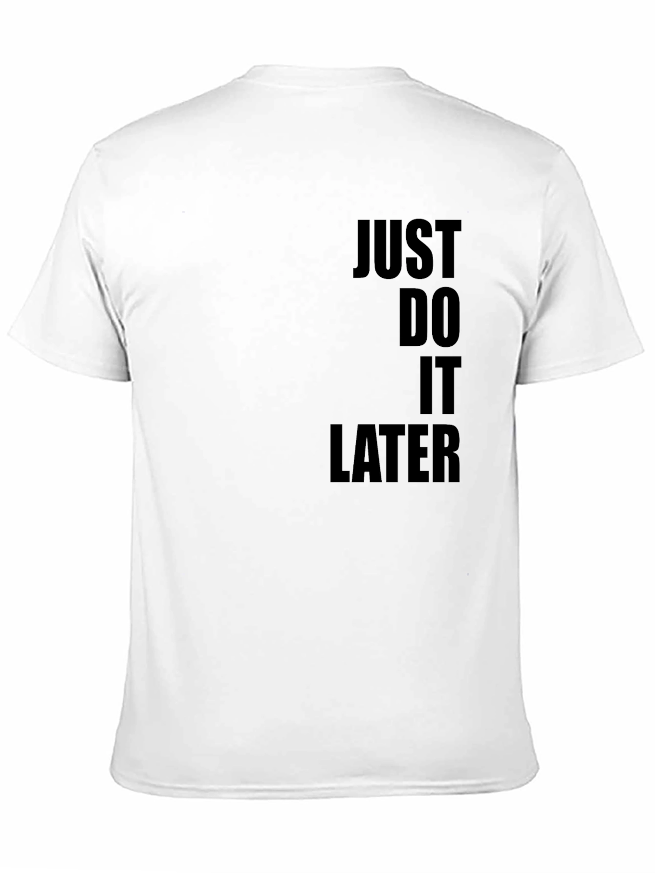 Black Just Do It Later T-Shirt - Black Graphic Tee view 11