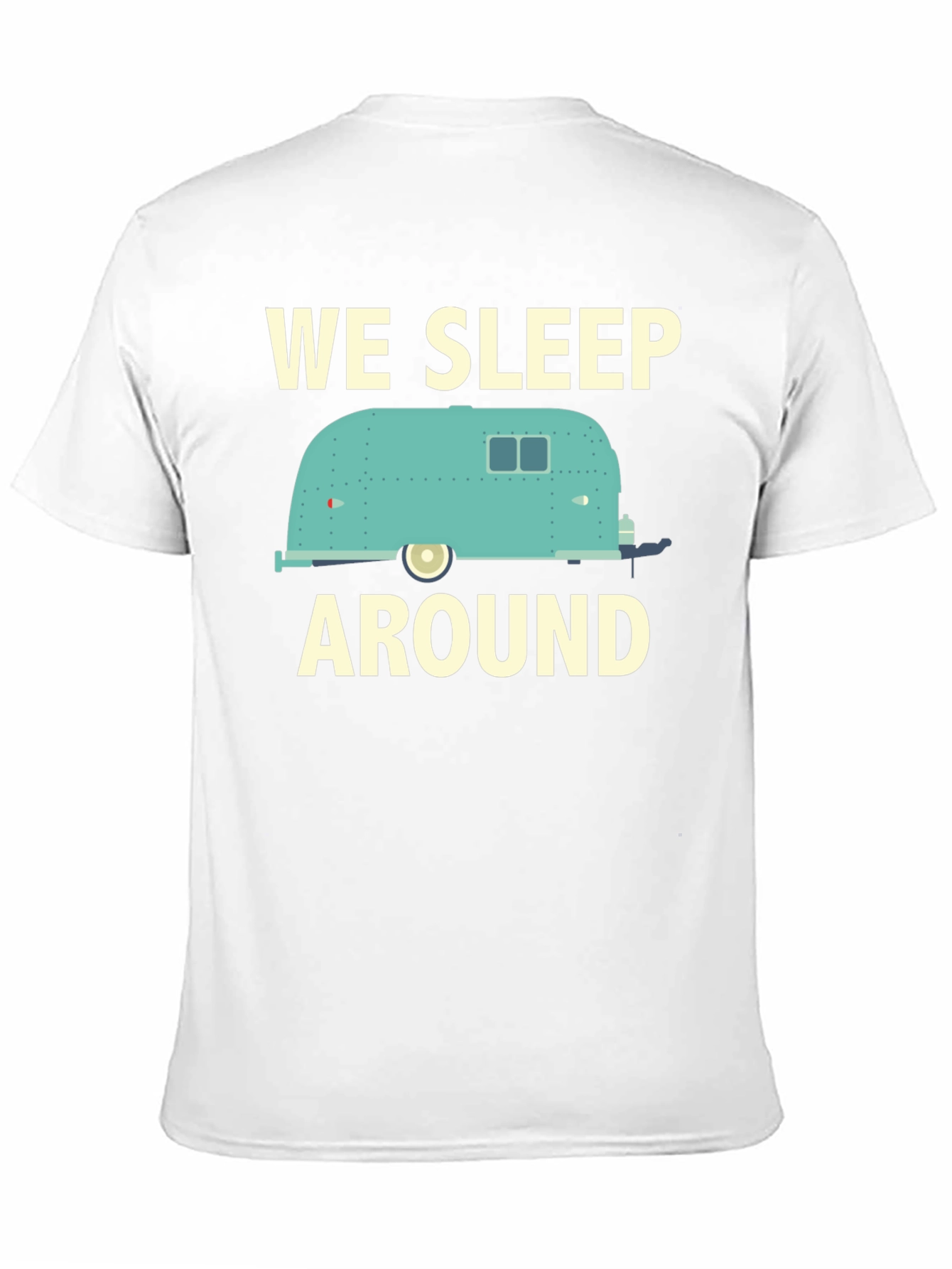 Black We Sleep Around Camper T-Shirt - Travel Adventure Tee view 11