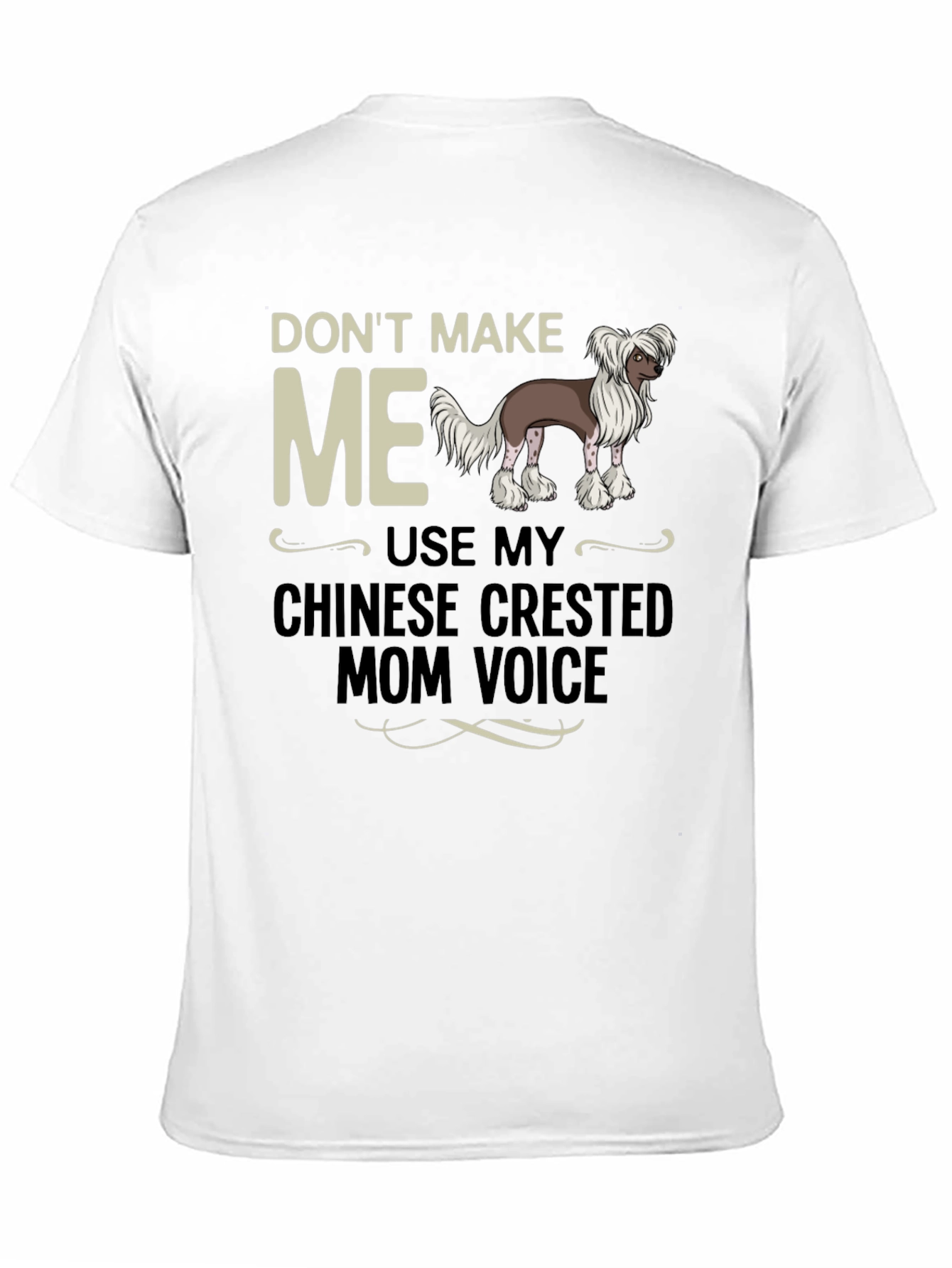 Black Chinese Crested Mom Voice T-Shirt view 11