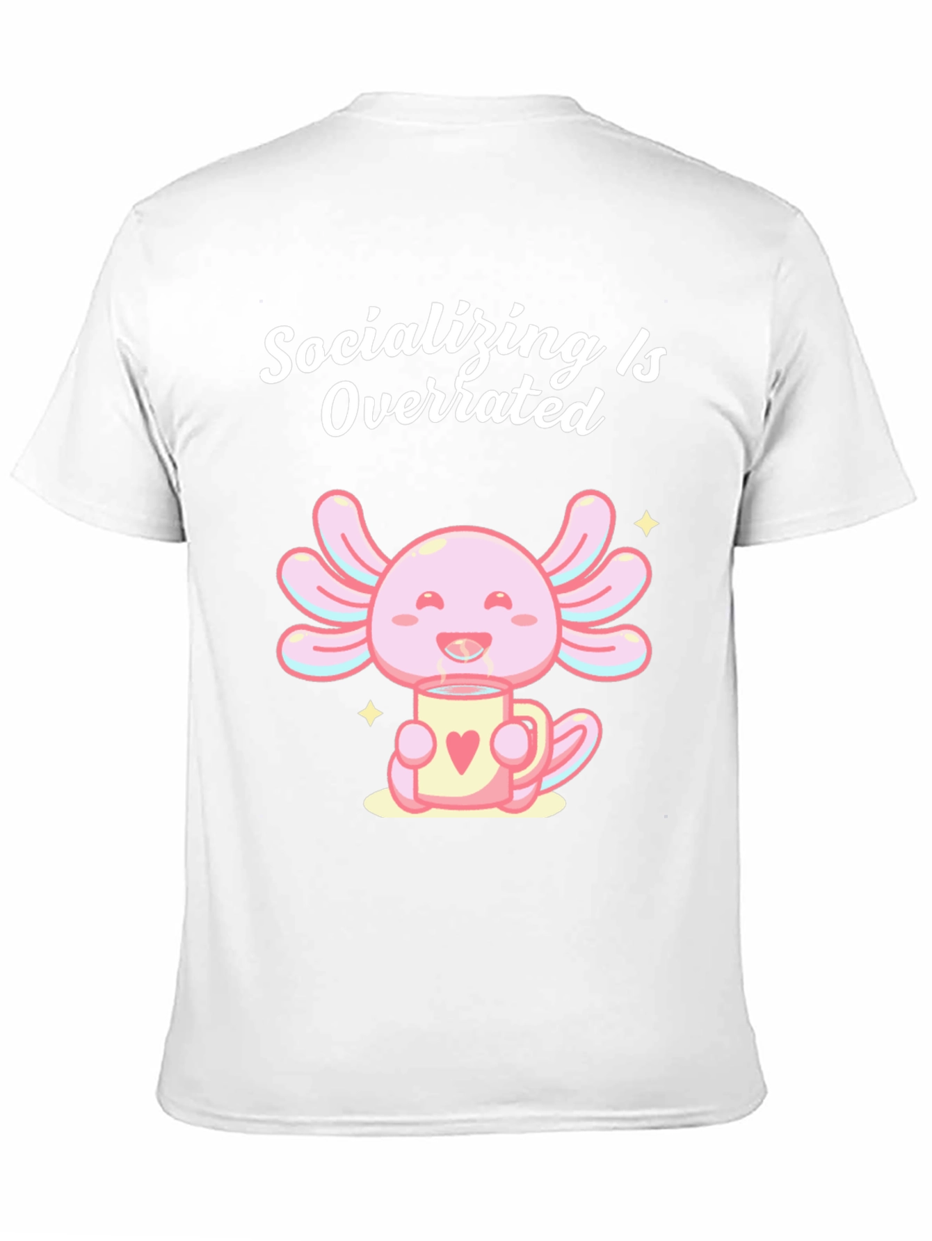 Socializing is Overrated Axolotl T-Shirt - 11