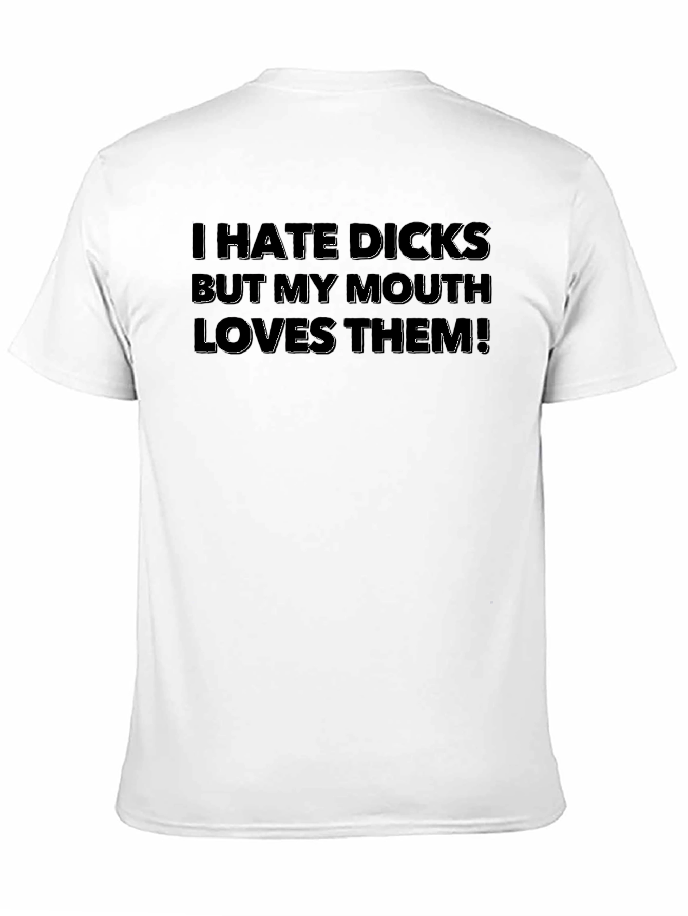 Black I Hate Dicks Funny Graphic Novelty T-Shirt view 11