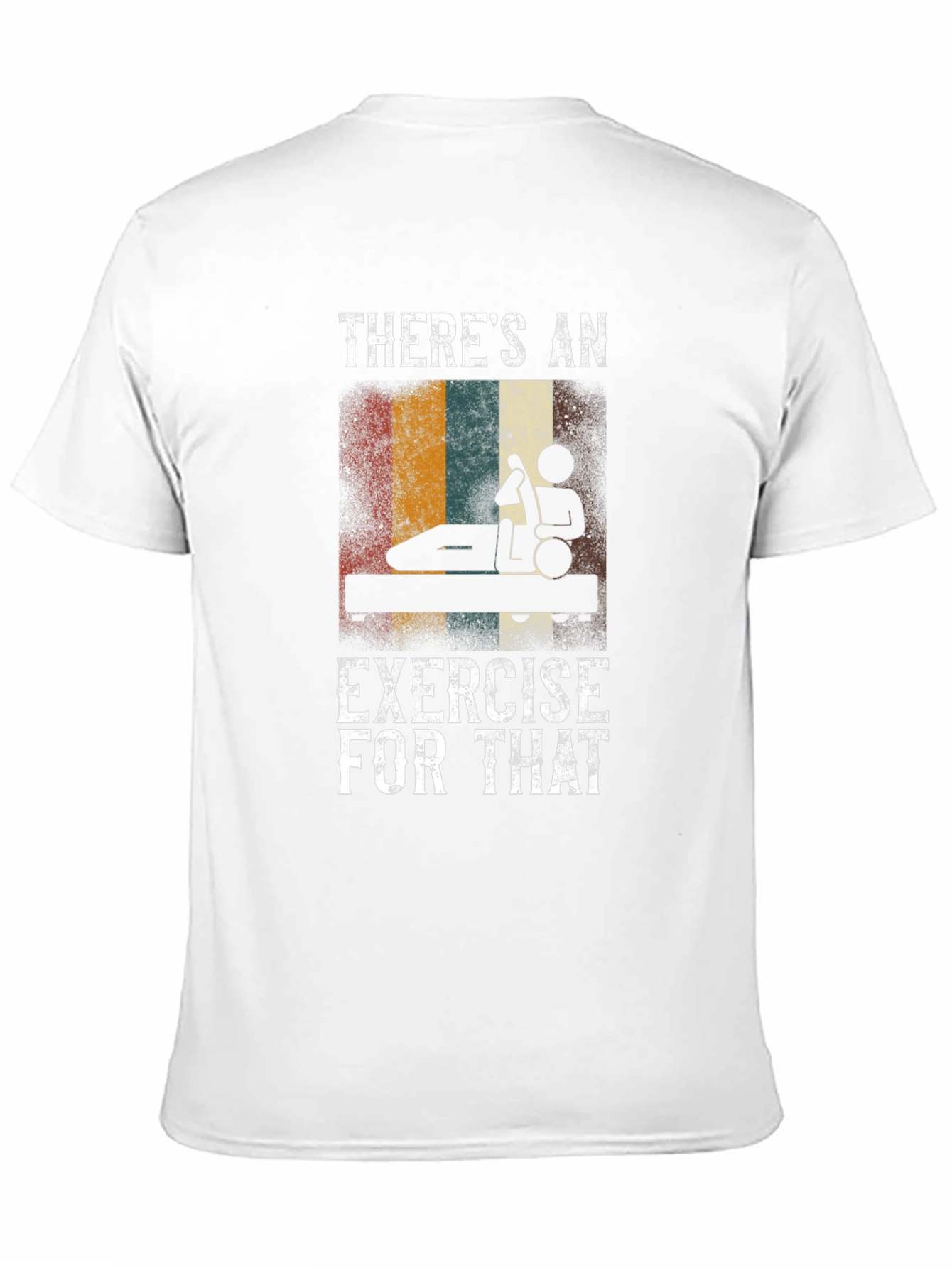 Black There's an Exercise For That T-Shirt view 11