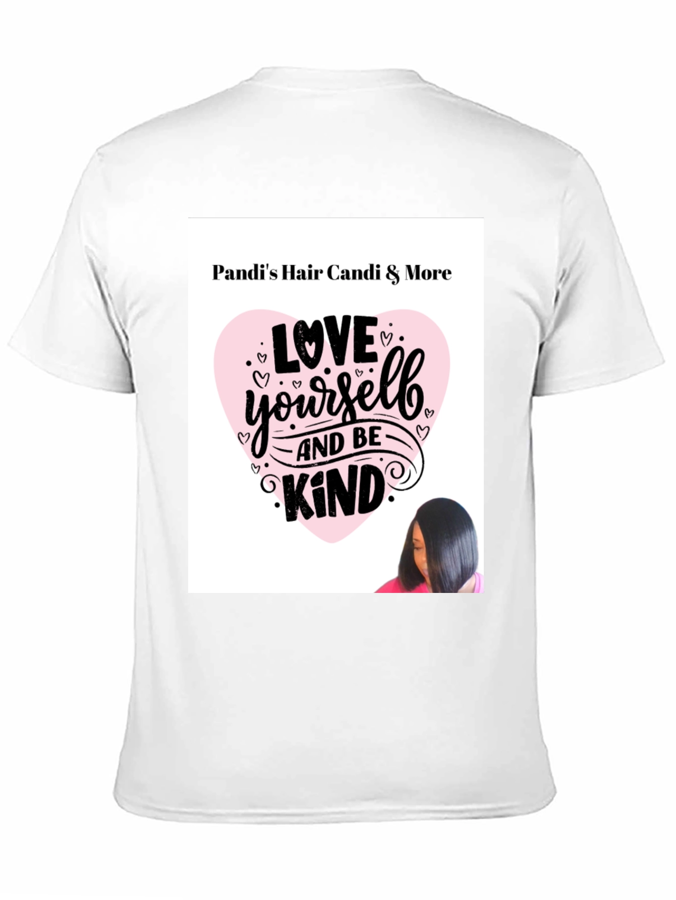 Black Pandi's Hair Candi & More 'Love Yourself and Be Kind' Graphic T-Shirt view 11
