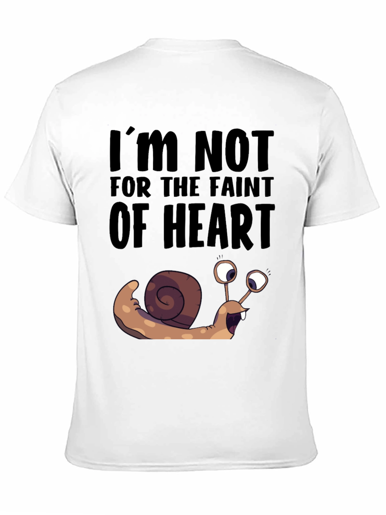 Black Snail Graphic T-Shirt - Not for the Faint of Heart Funny Tee view 11