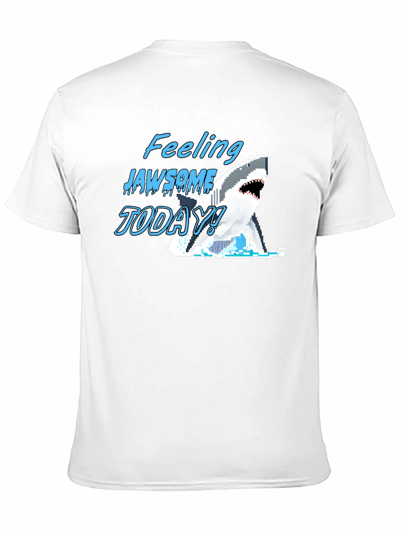 Black Feeling Jawsome Today! Graphic T-Shirt view 11