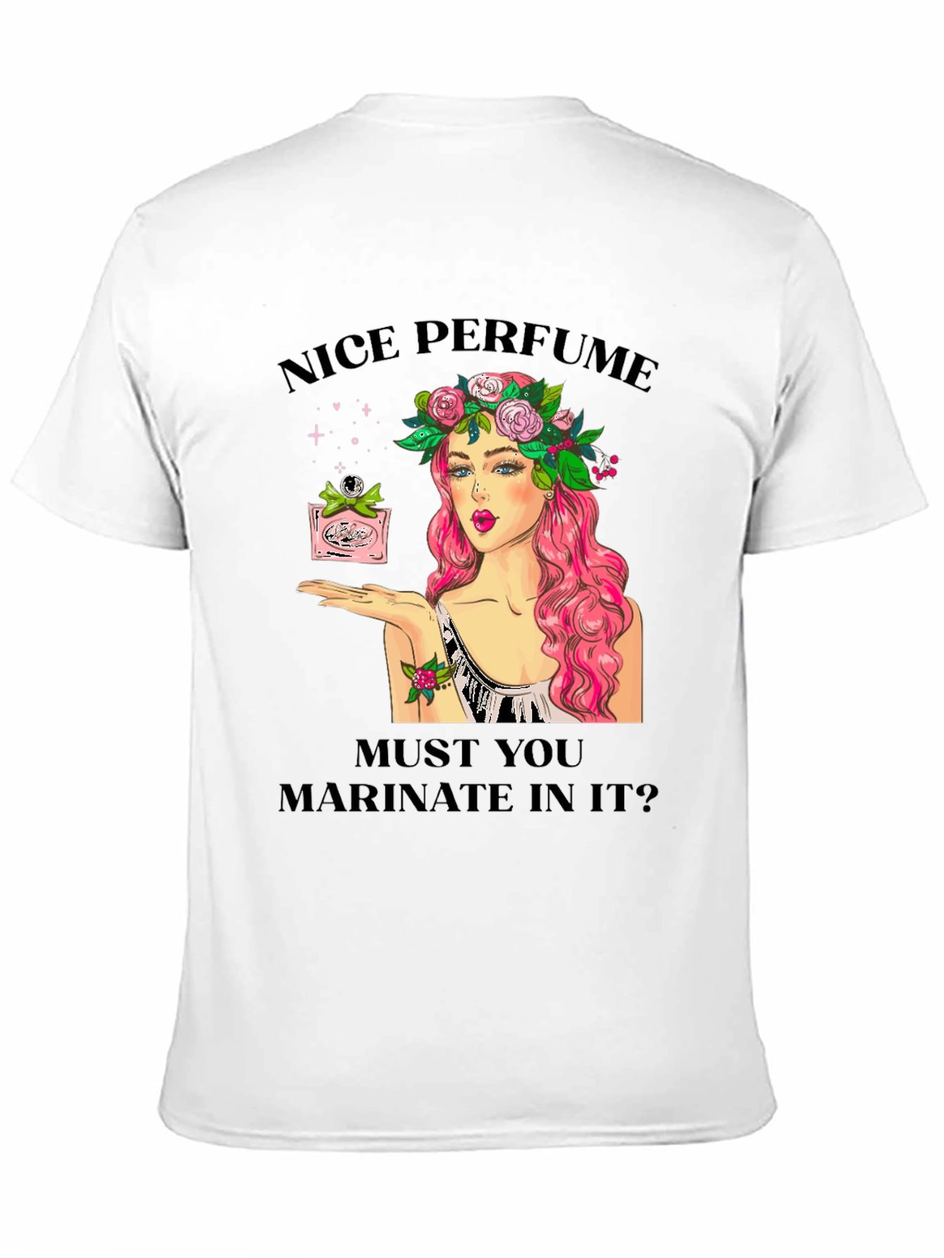 Black Nice Perfume Funny Graphic T-Shirt view 11