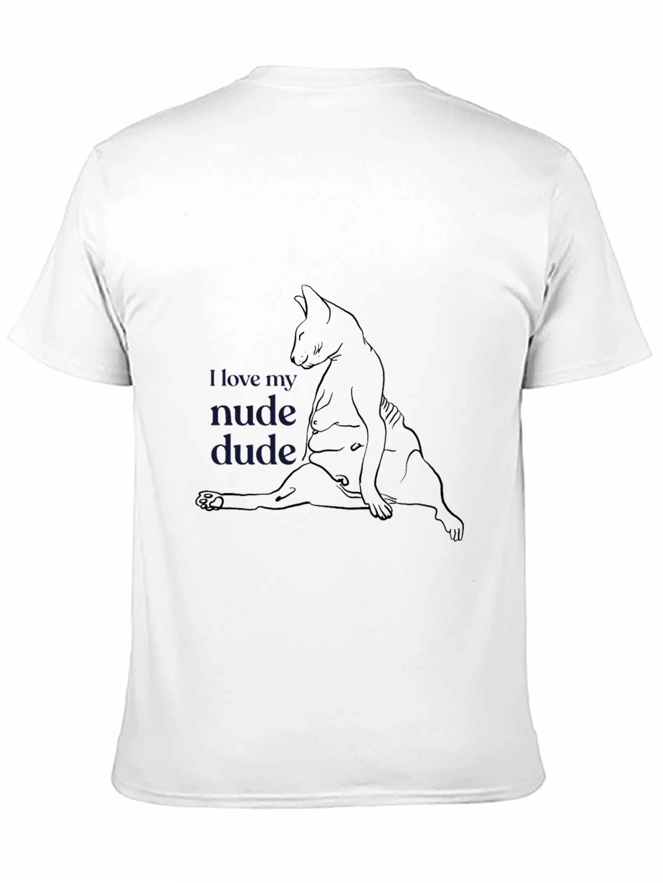 Black Humorous Cat Design Tee - I Love My Nude Dude view 11