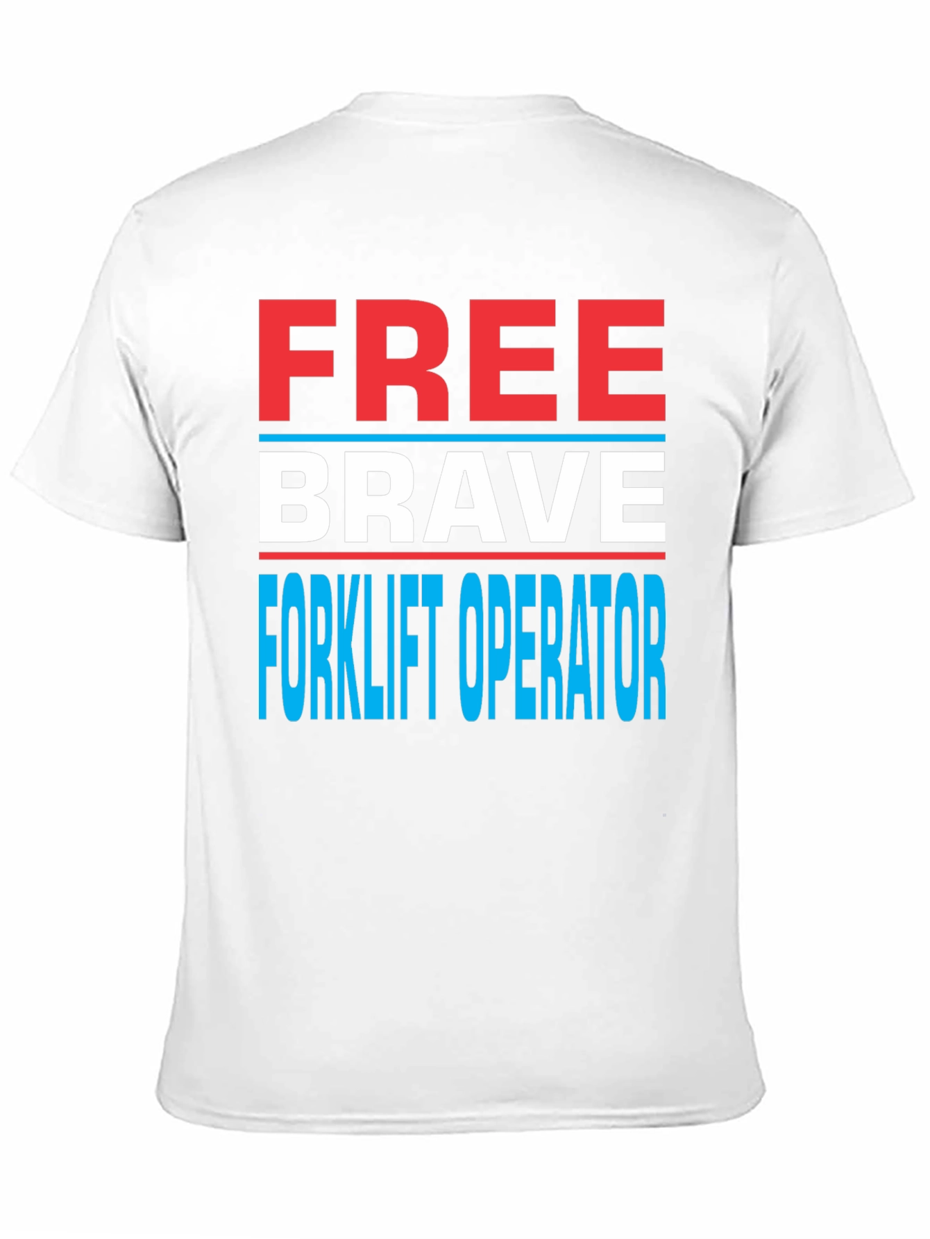 Black Free Brave Forklift Operator Graphic Tee view 11