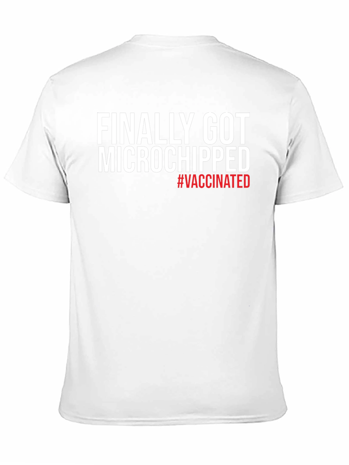 Black Finally Got Microchipped #Vaccinated T-Shirt view 11
