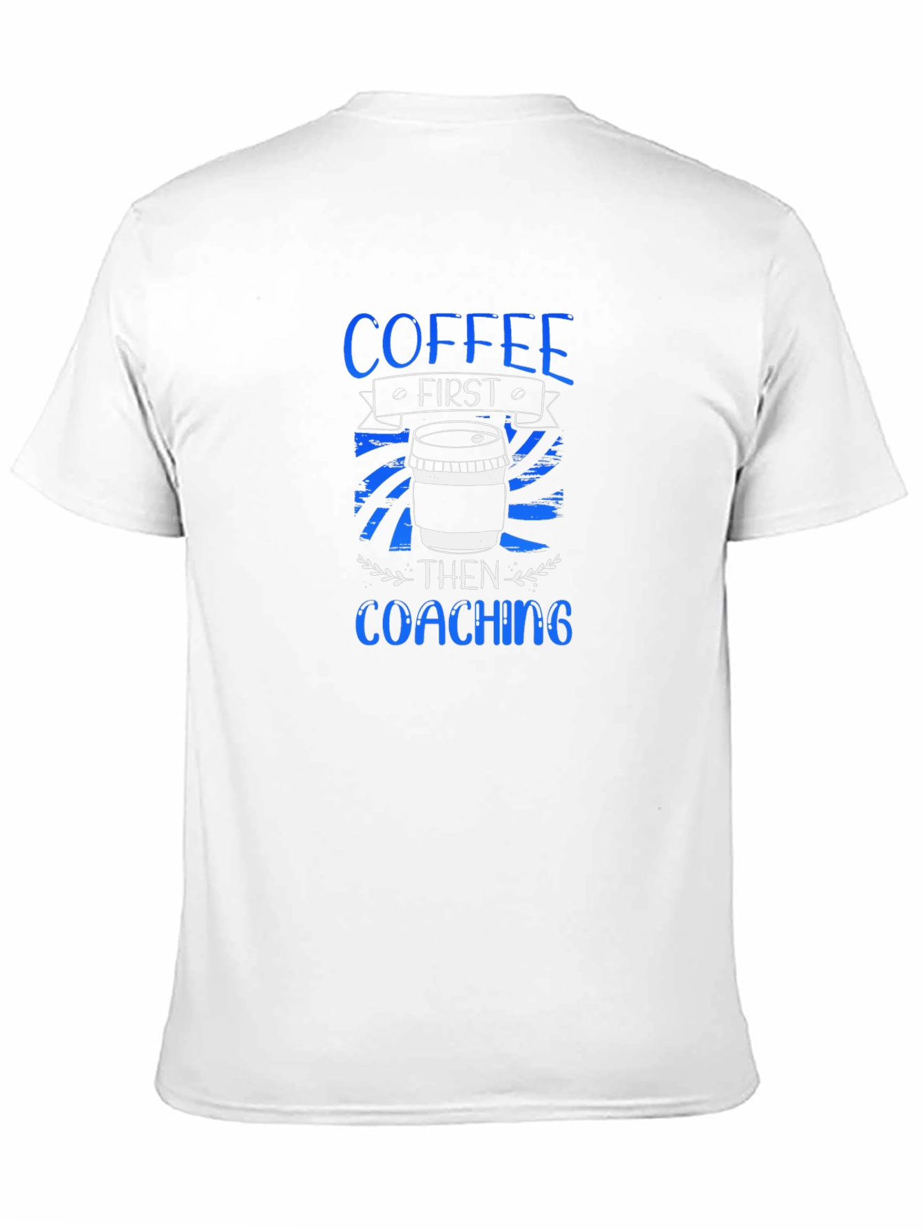 Black Coffee First, Then Coaching T-Shirt view 11