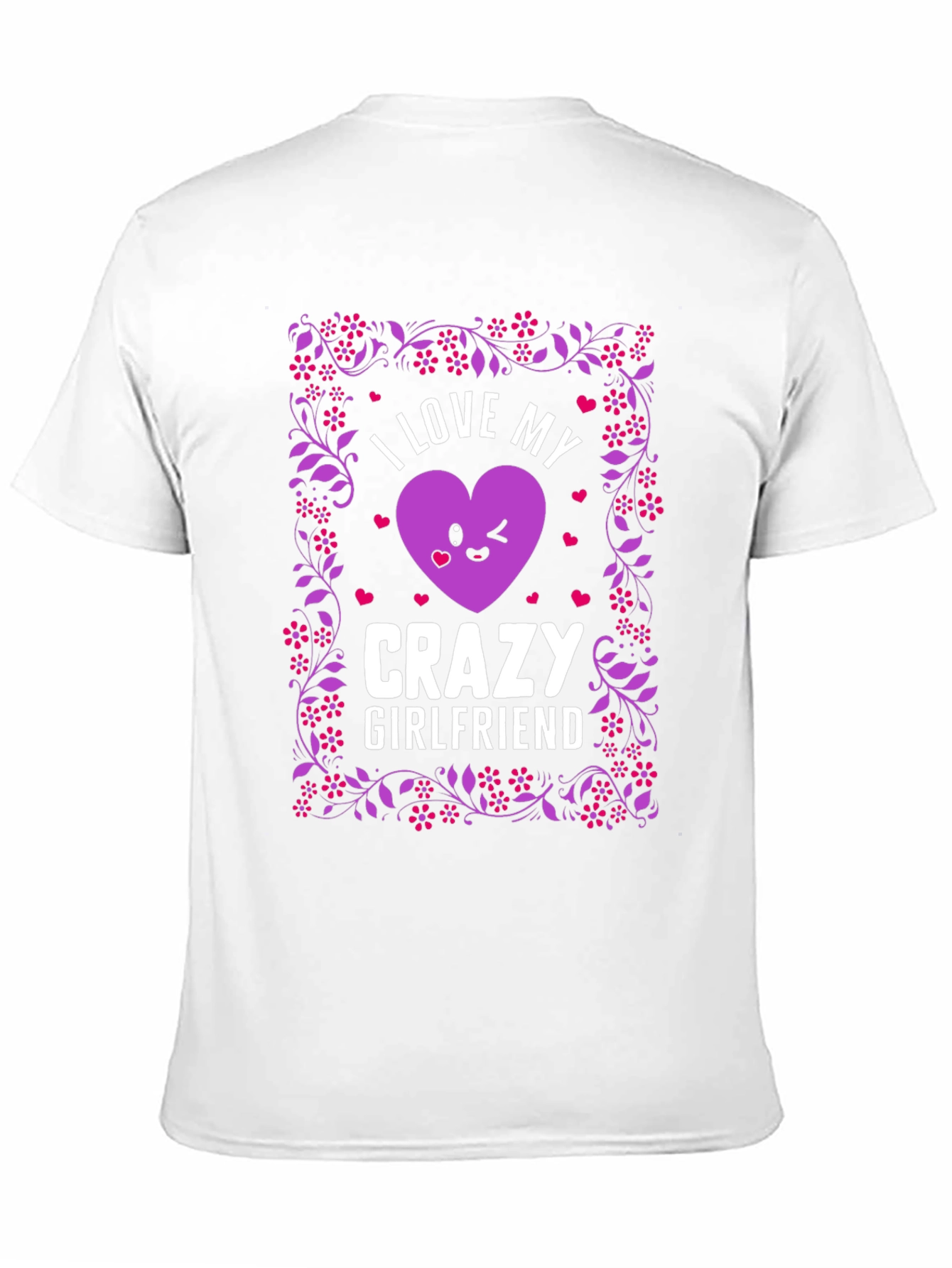 Black I Love My Crazy Girlfriend Graphic T-Shirt view 11