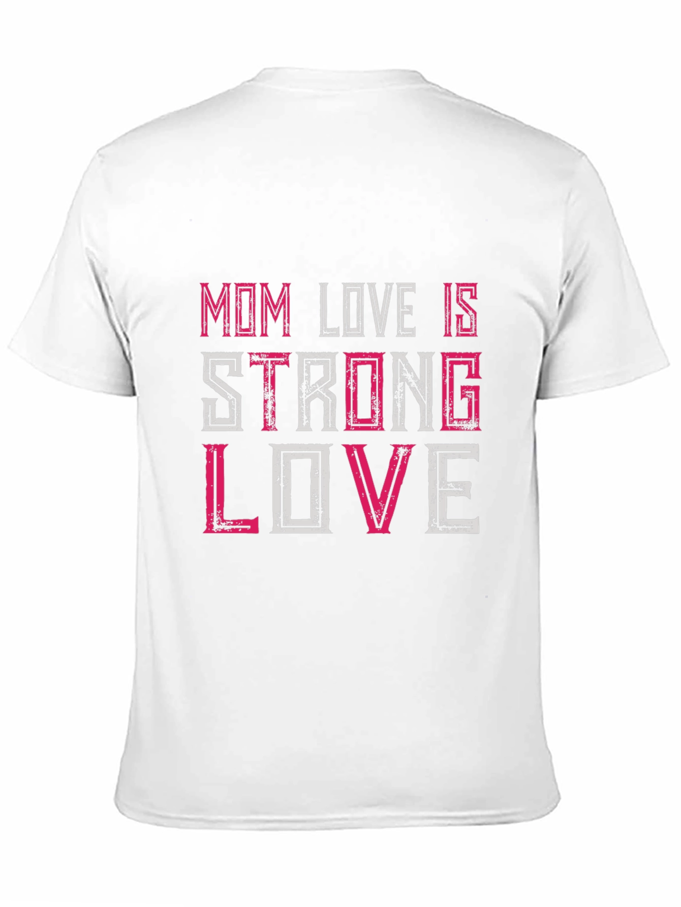 Black Mom Love is Strong Love Graphic T-Shirt view 11