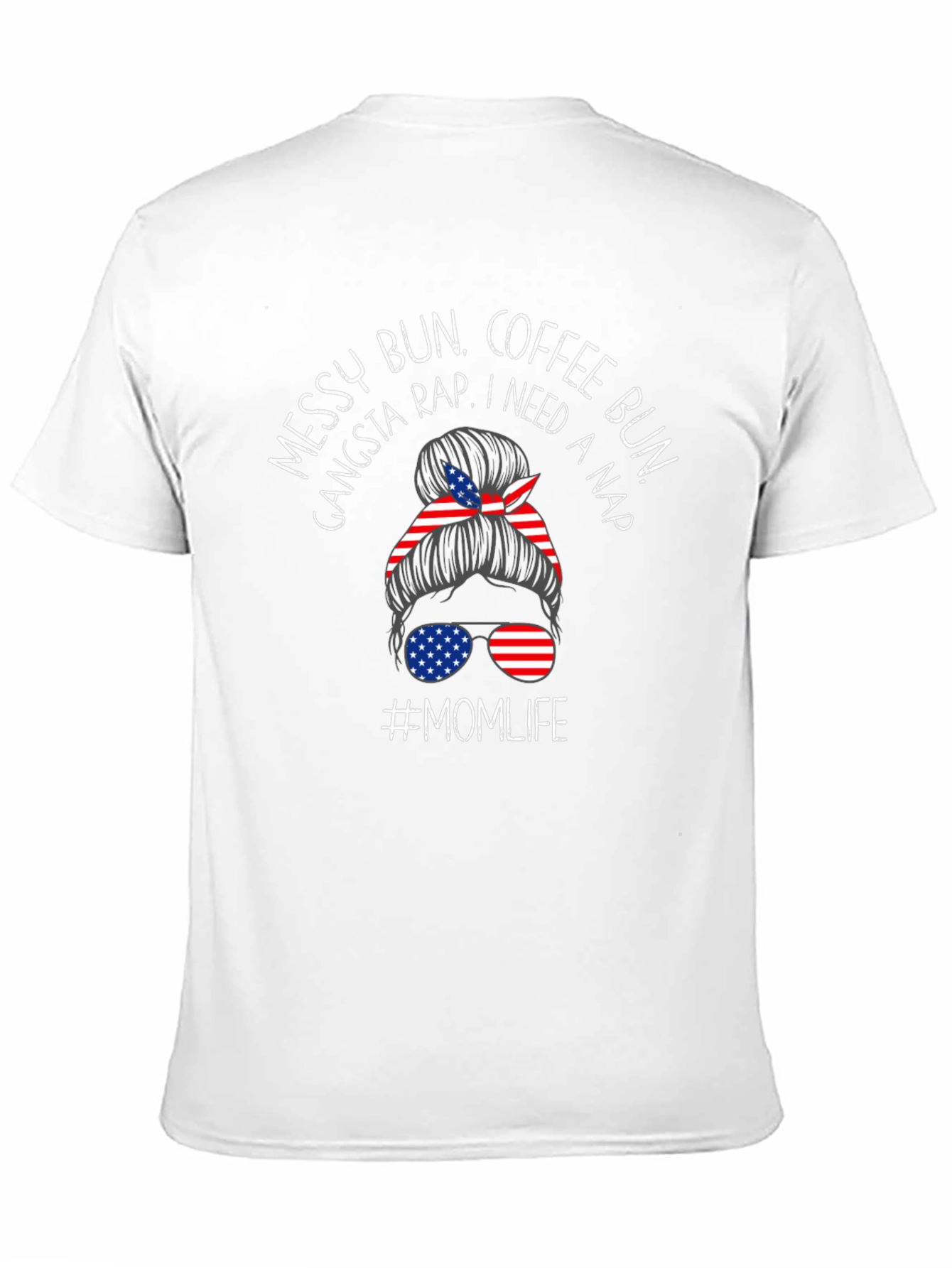 Black Messy Bun Momlife Patriotic Tee view 11
